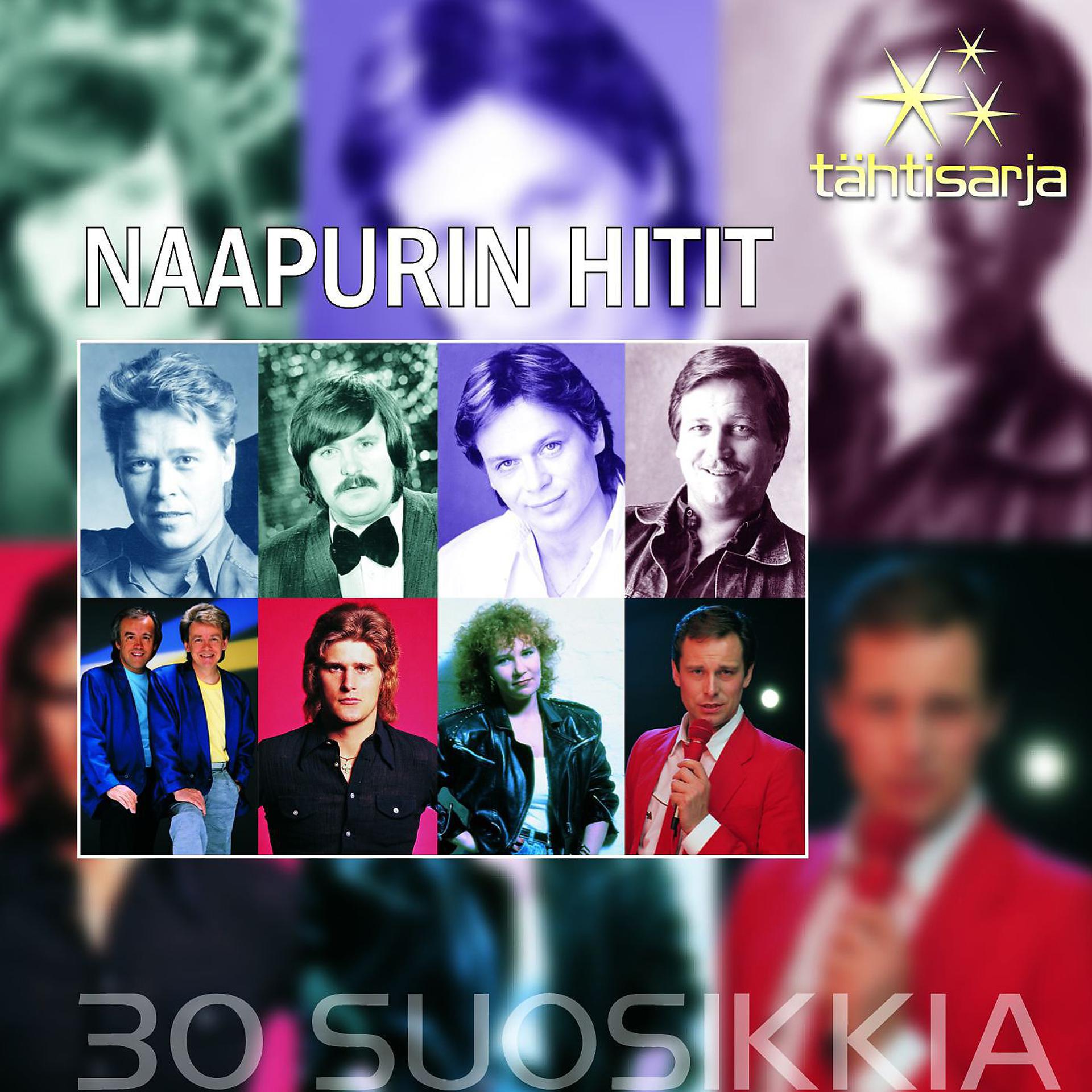 Постер альбома Tähtisarja - 30 Suosikkia / Naapurin hitit