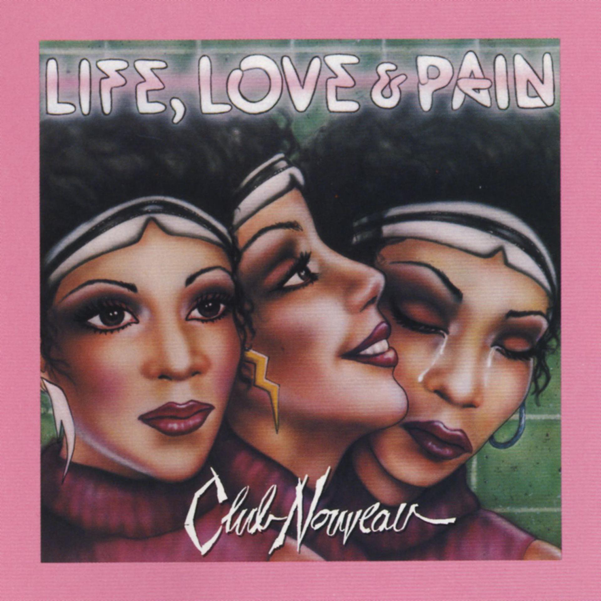 Постер альбома Life, Love & Pain