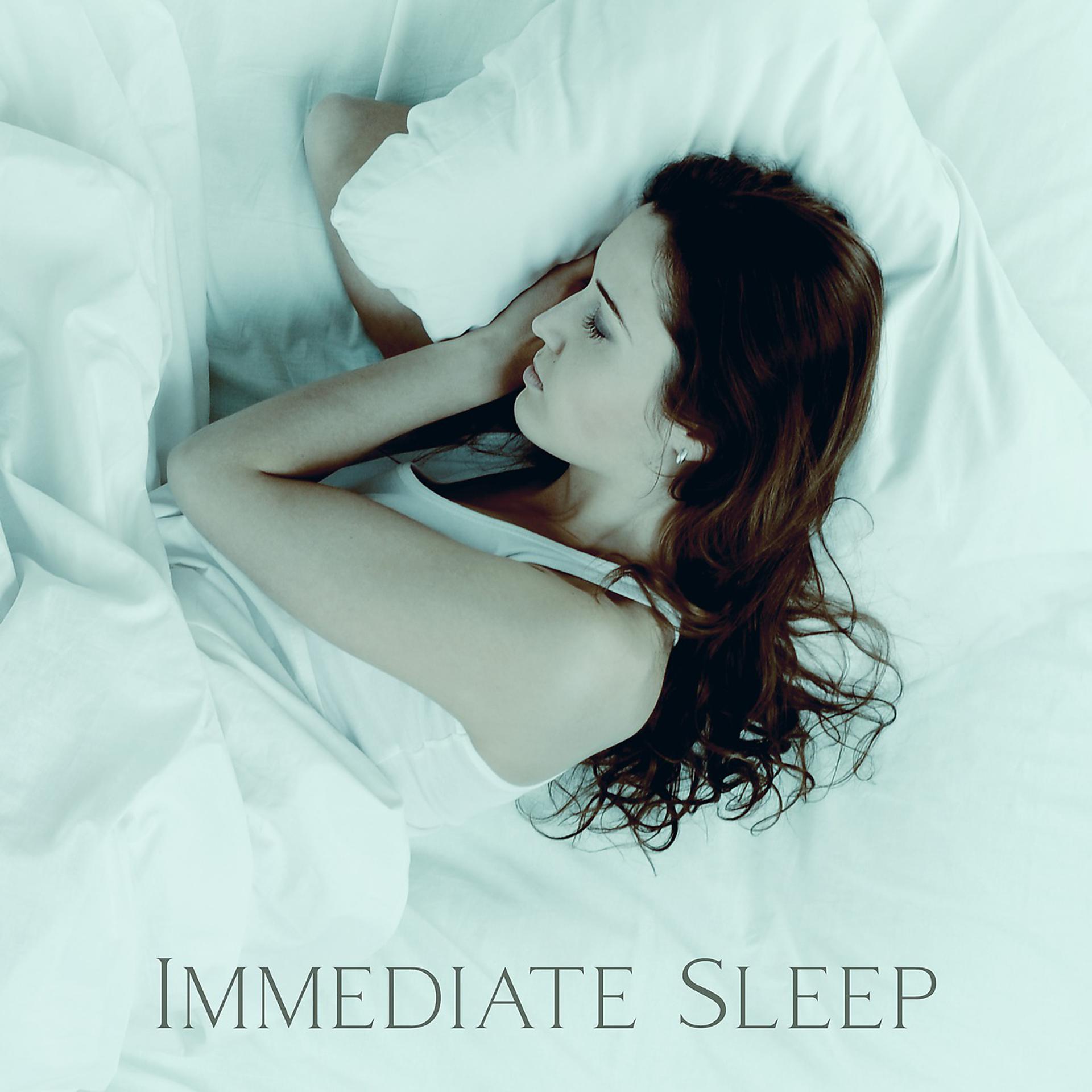 Постер альбома Immediate Sleep