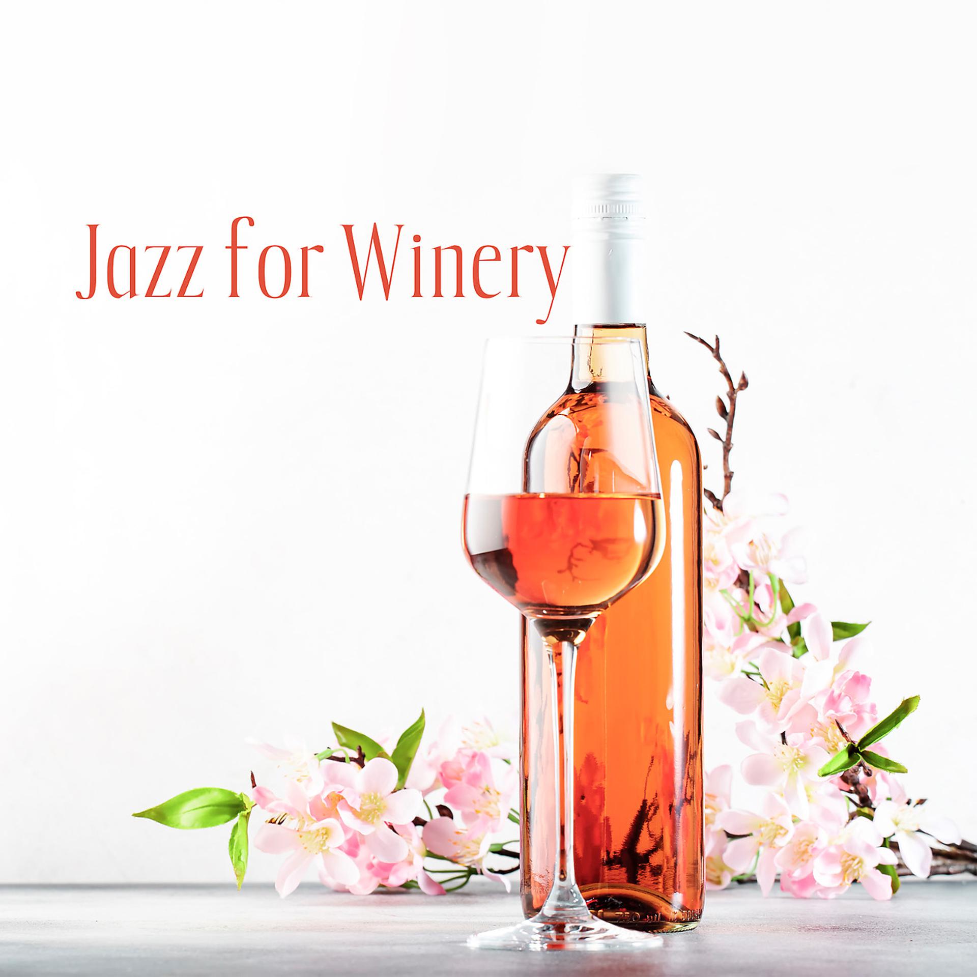 Постер альбома Jazz for Winery