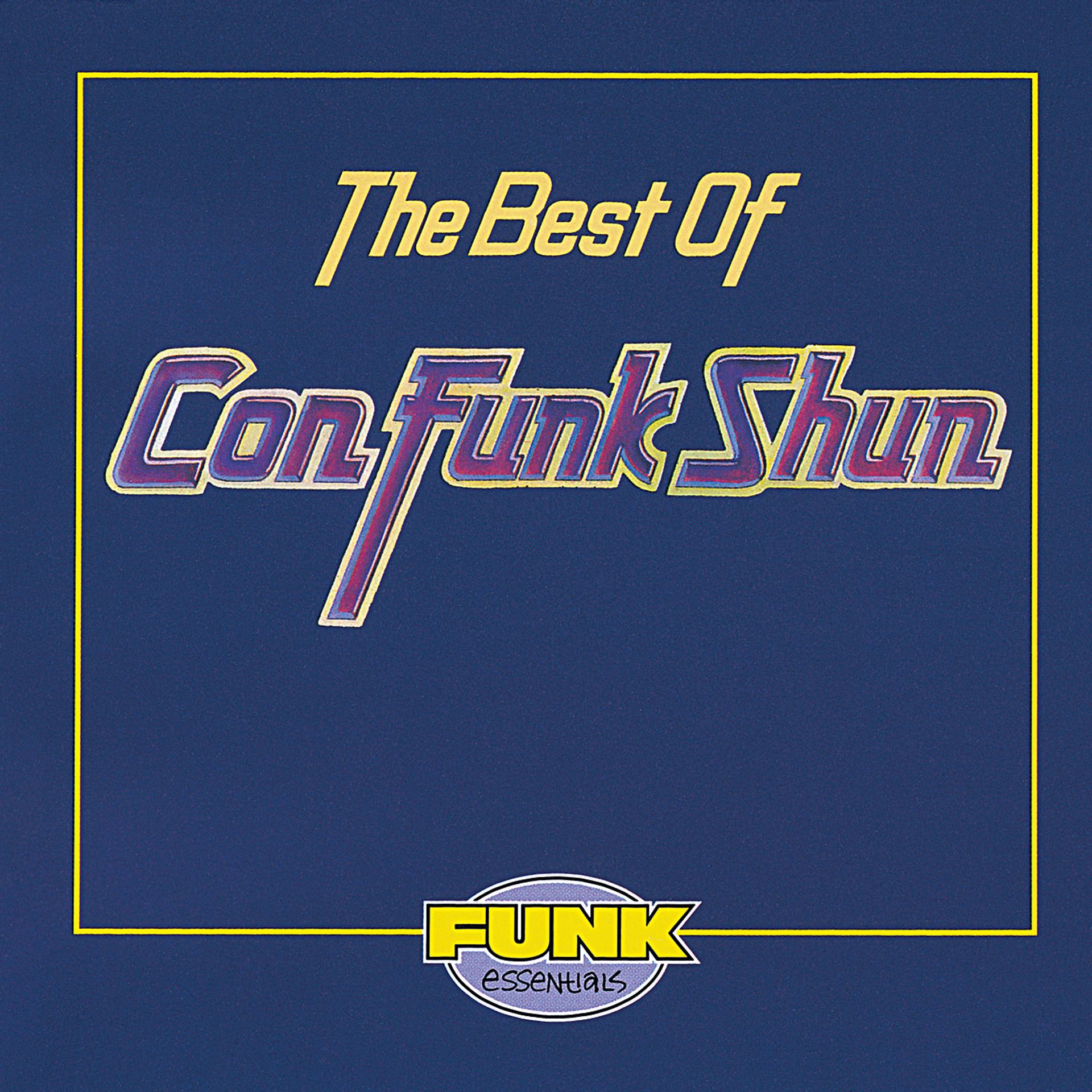 Постер альбома The Best Of Con Funk Shun