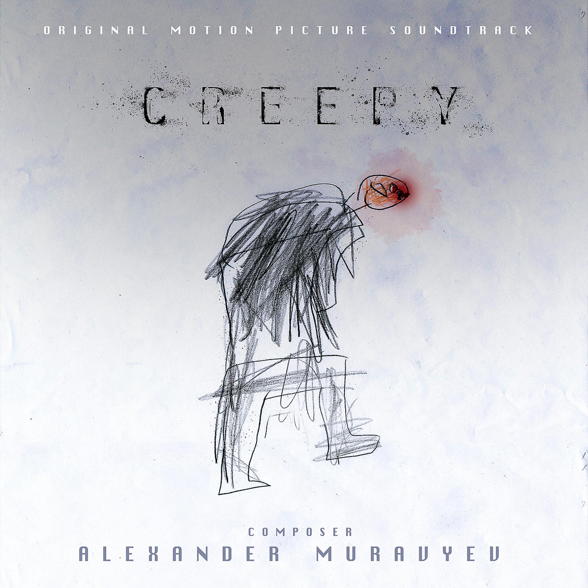 Постер альбома Creepy (Original Motion Picture Soundtrack)