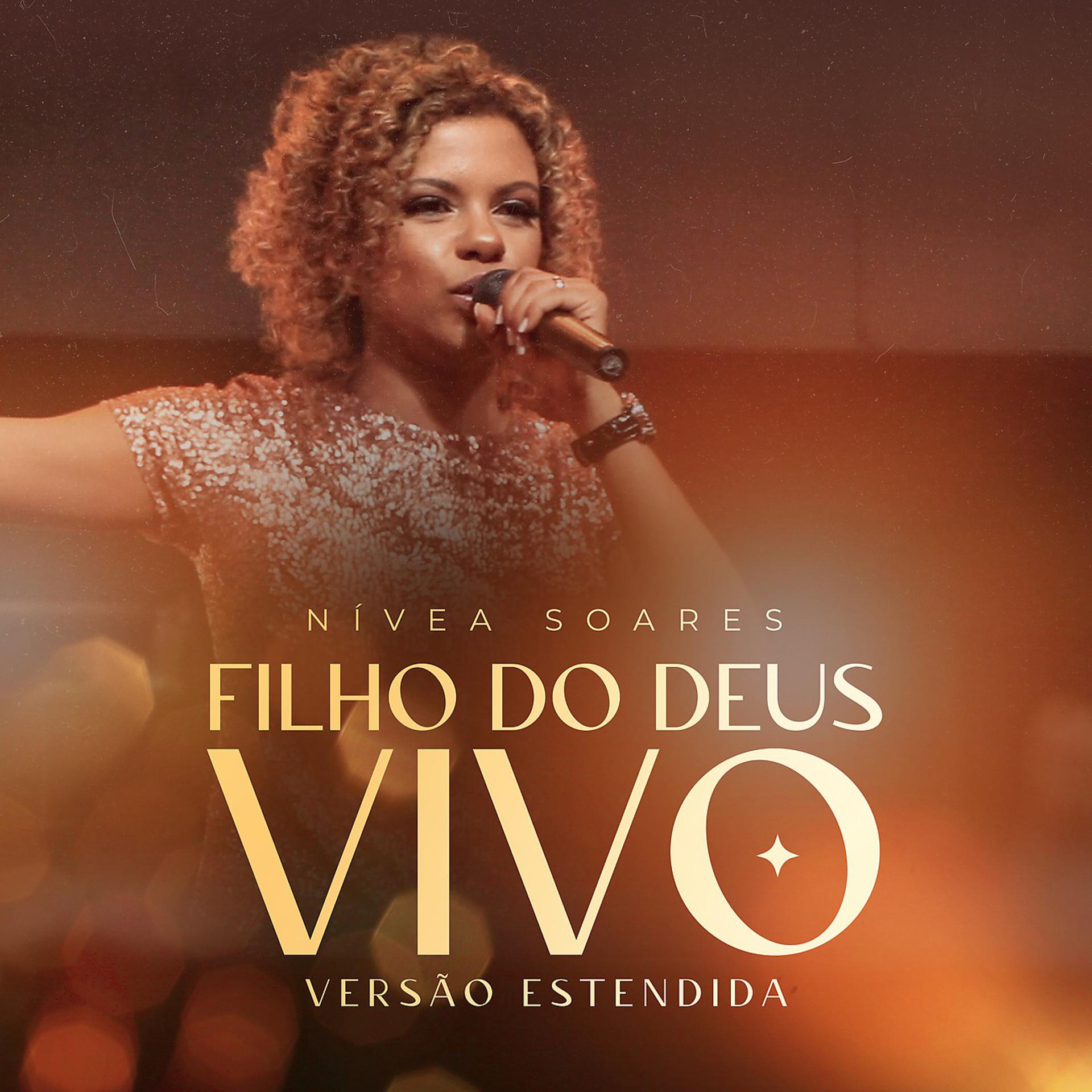 Постер альбома Filho do Deus Vivo - Versão Estendida