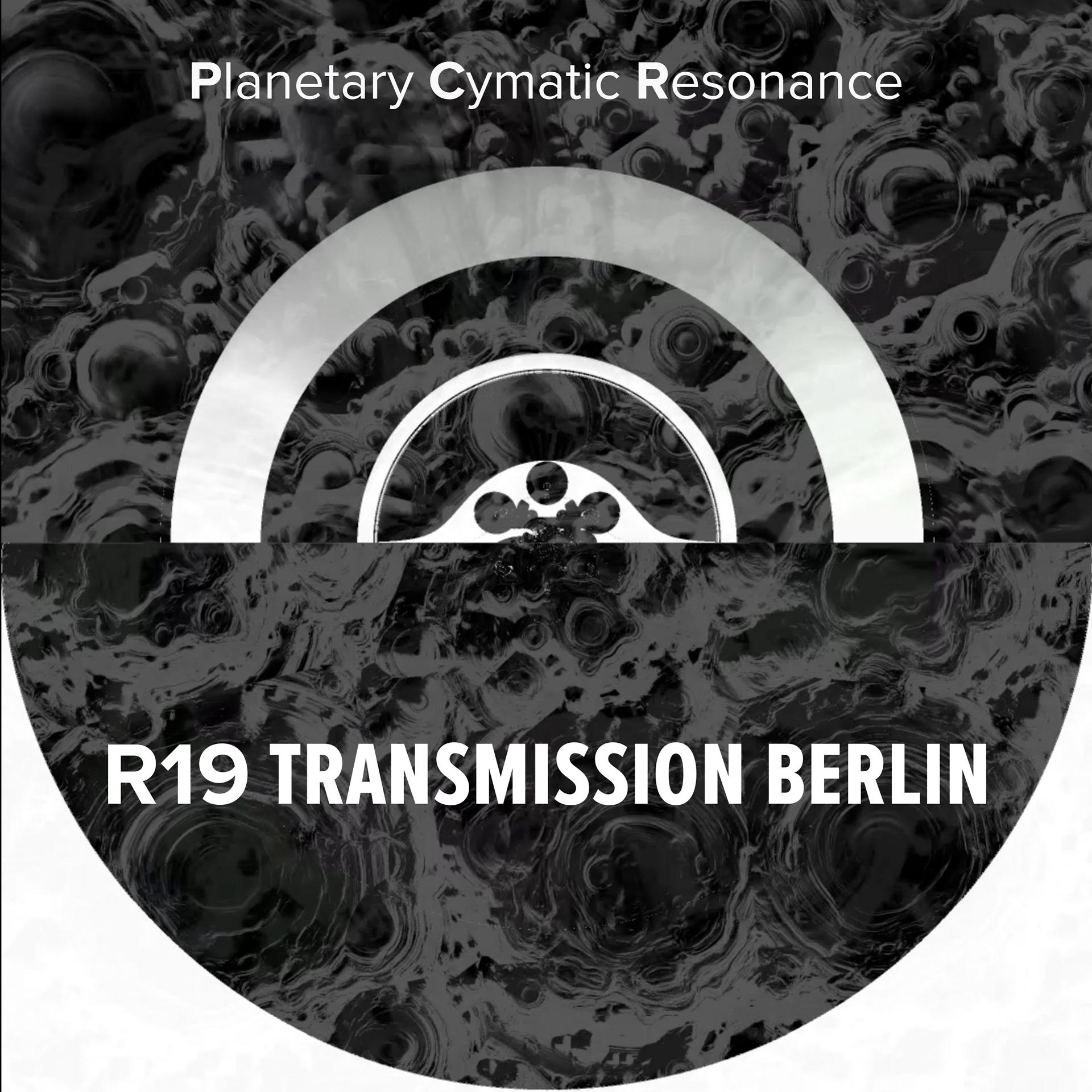 Постер альбома R19 Transmission Berlin