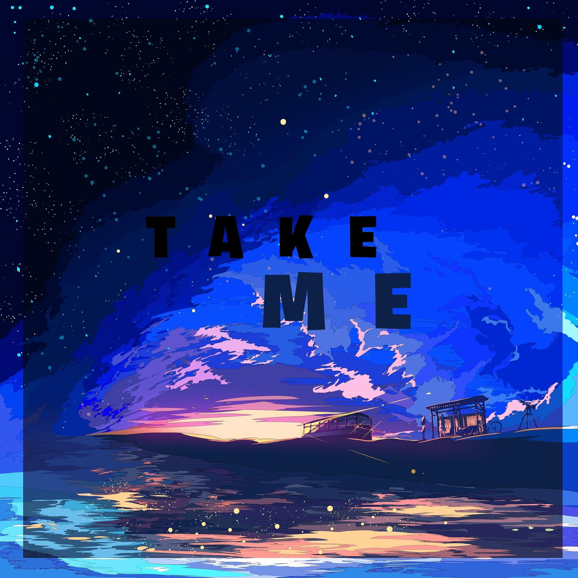 Постер альбома Take Me