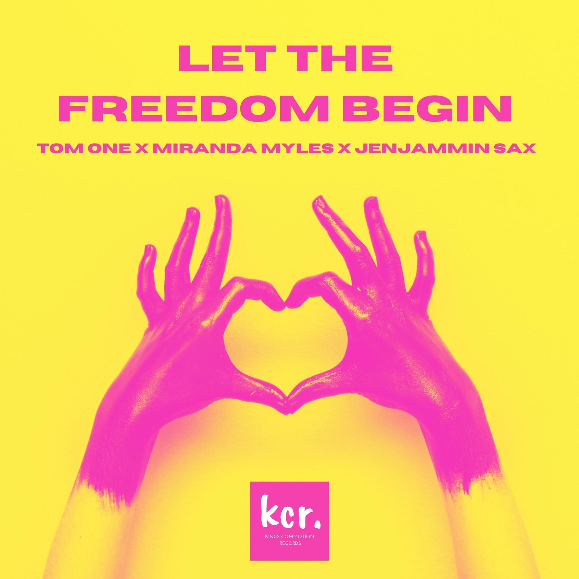 Постер альбома Let the Freedom Begin