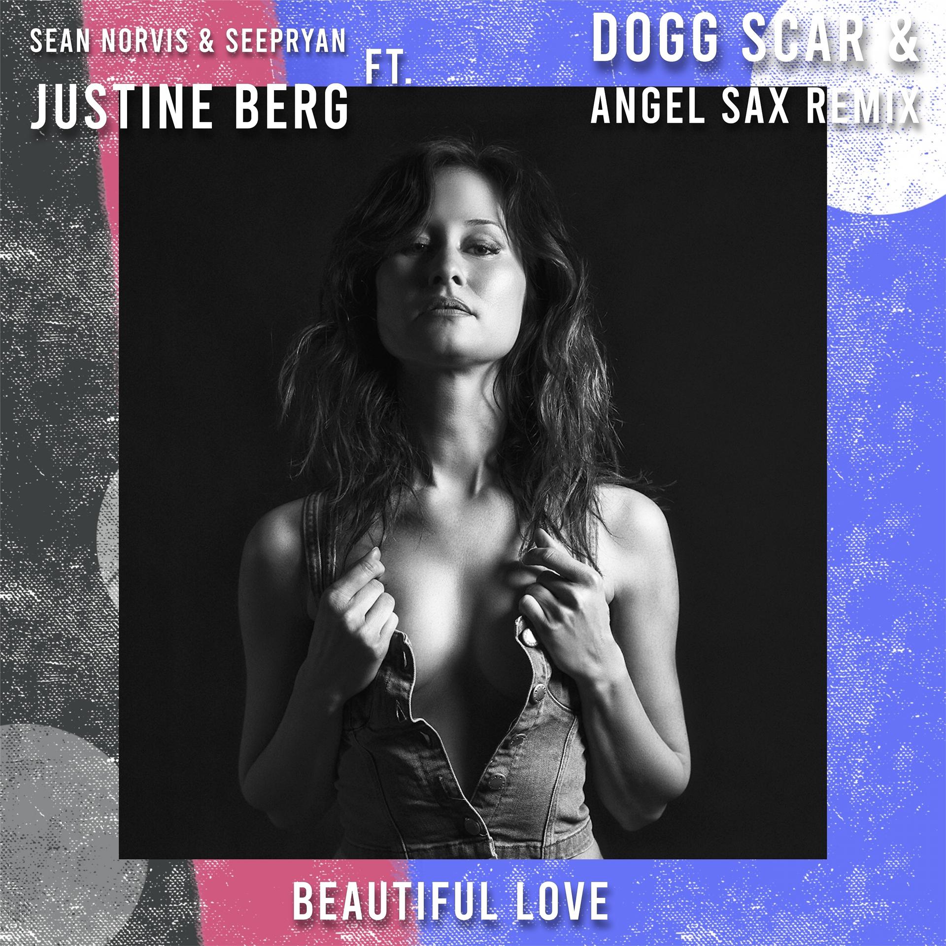Постер альбома Beautiful Love (Dogg Scar & Angel Sax Remix)
