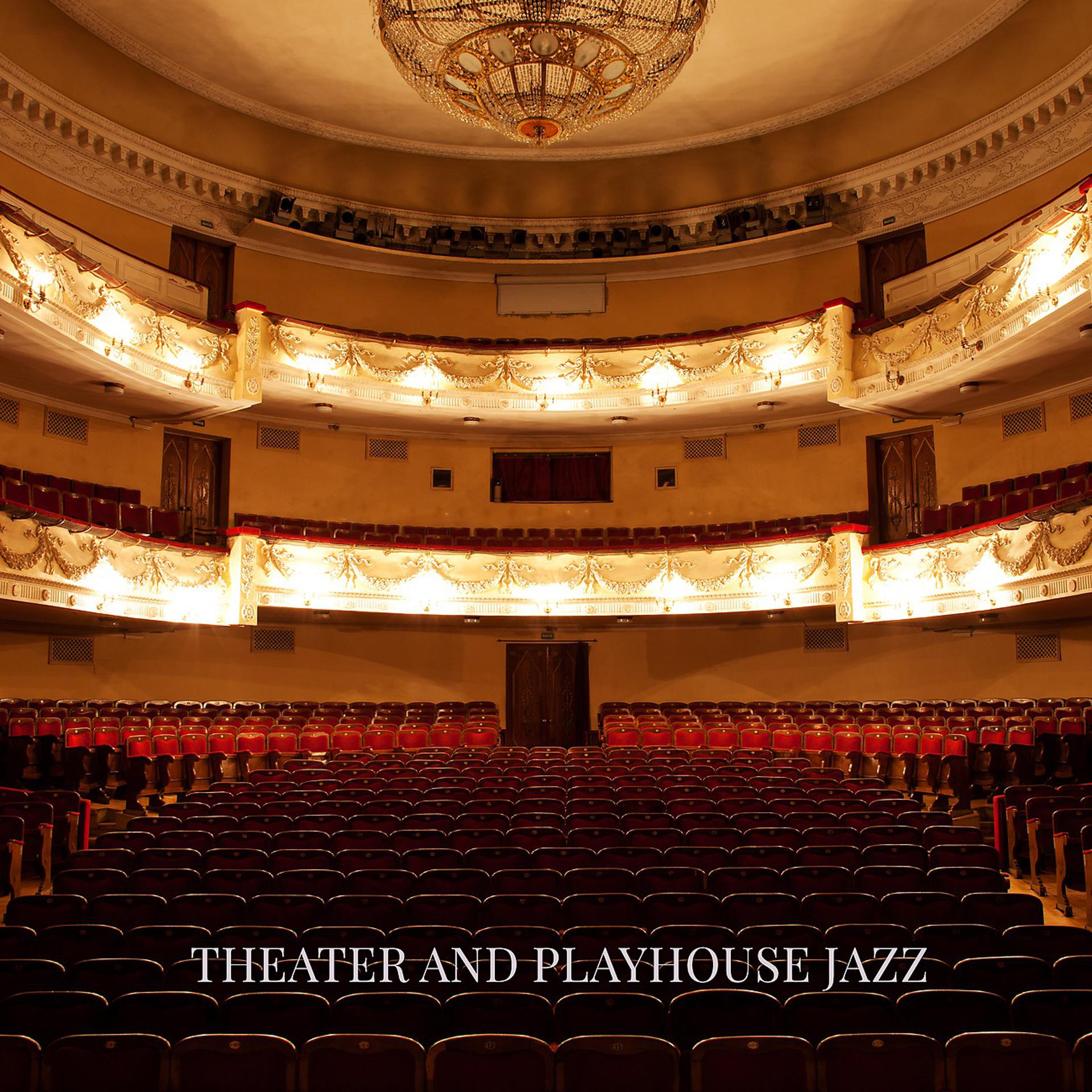 Постер альбома Theater and Playhouse Jazz