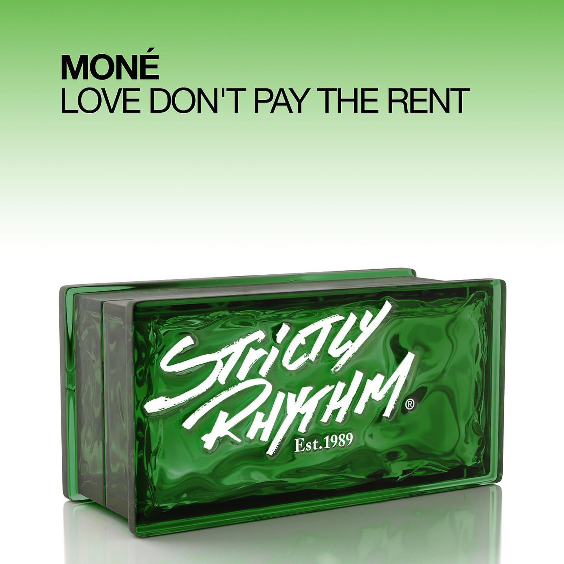 Постер альбома Love Don't Pay The Rent