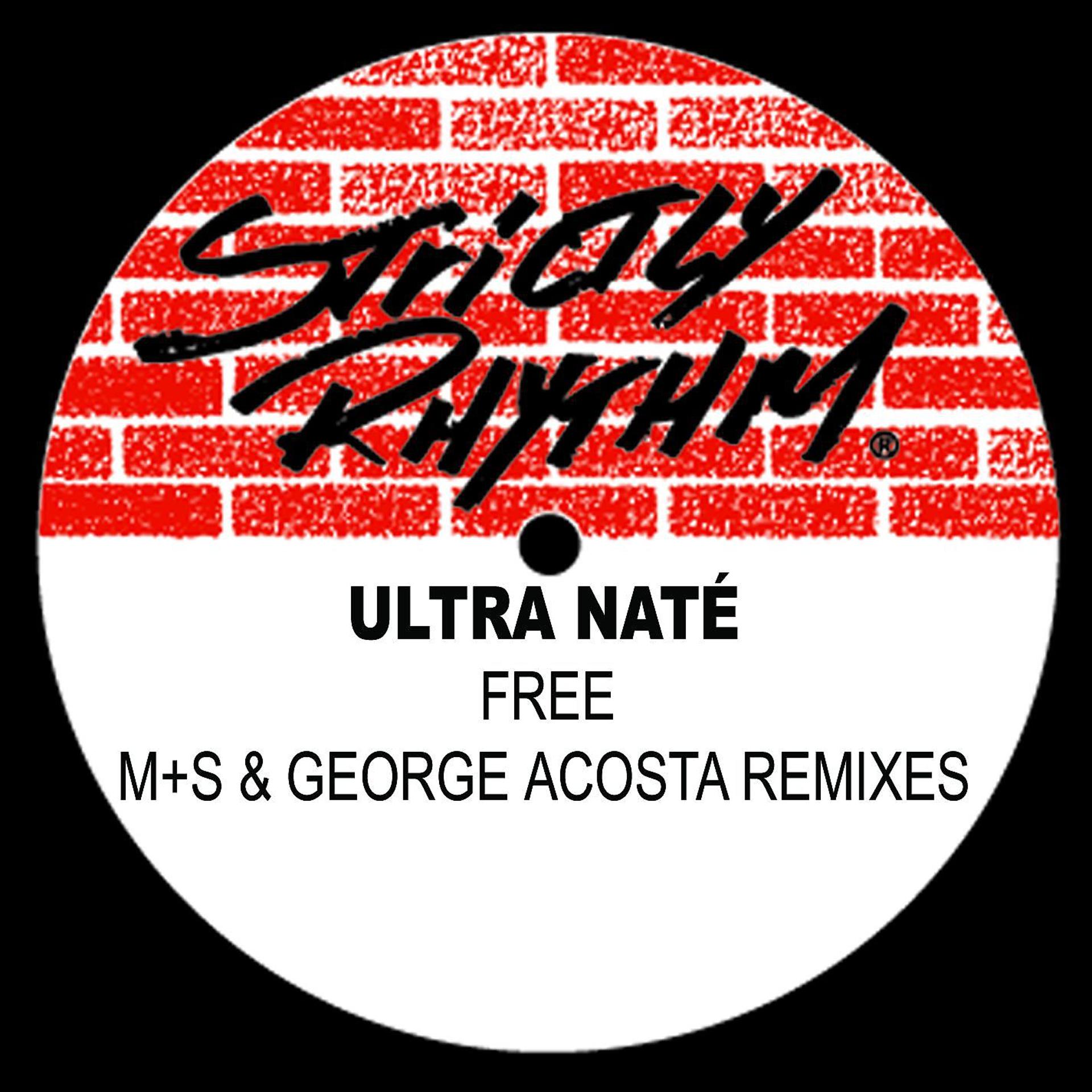 Постер альбома Free (M+S & George Acosta Remixes)