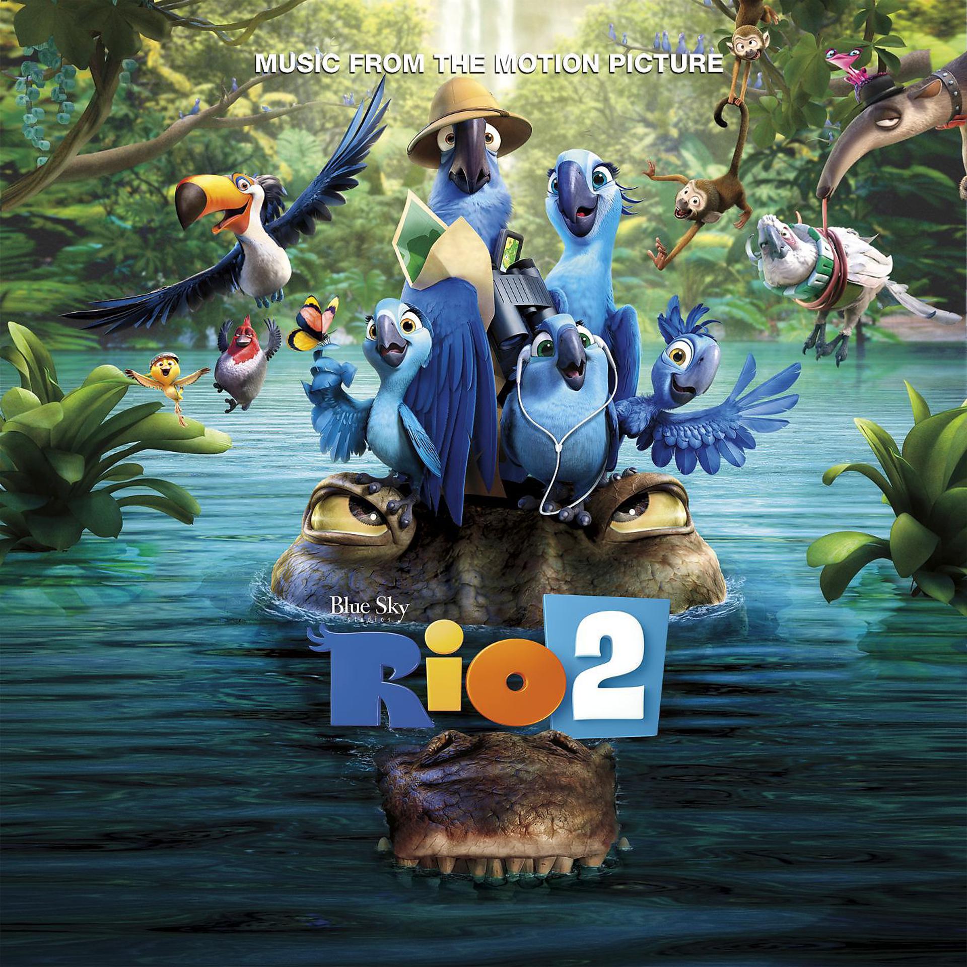 Постер альбома Rio 2 Music From The Motion Picture