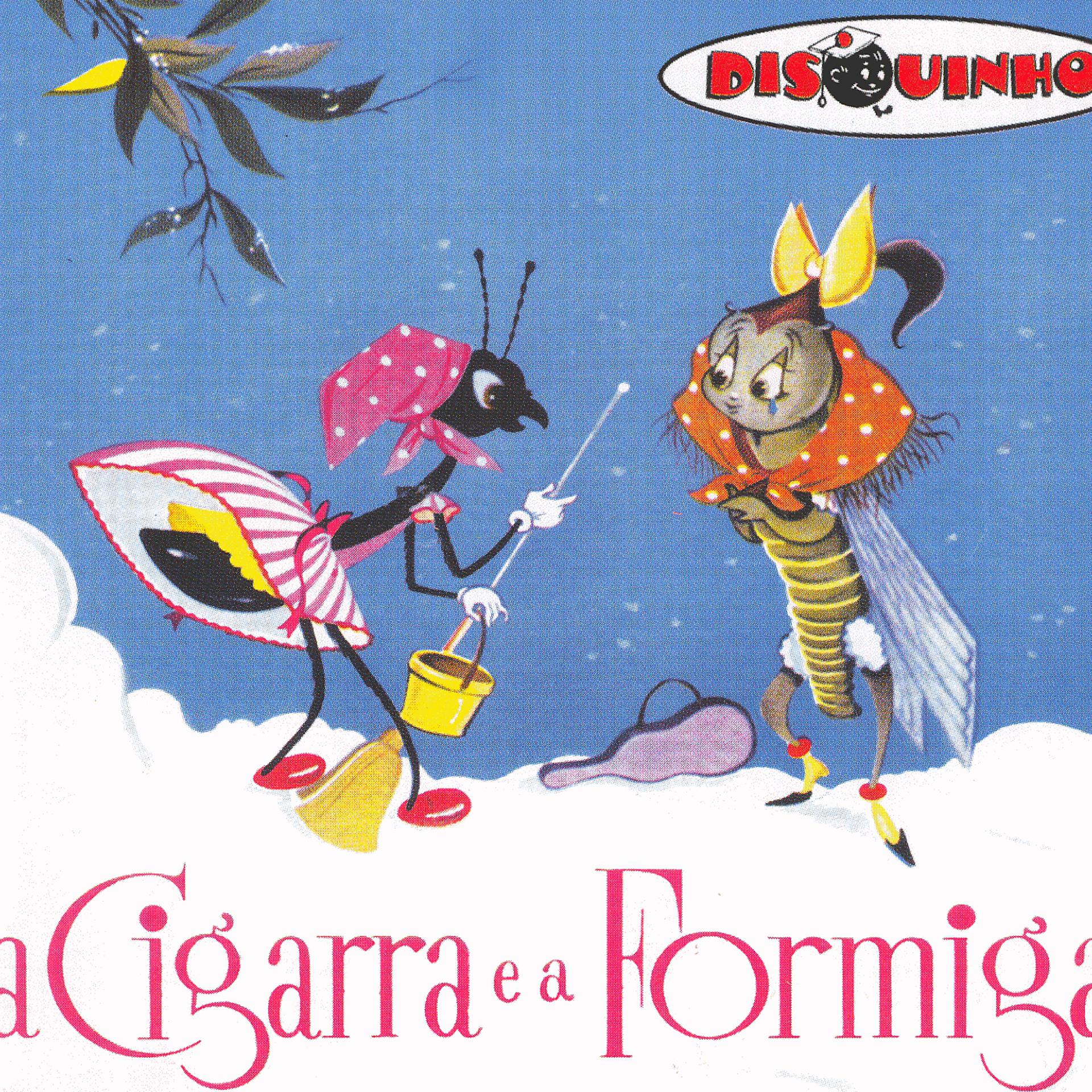 Постер альбома A Cigarra e a Formiga