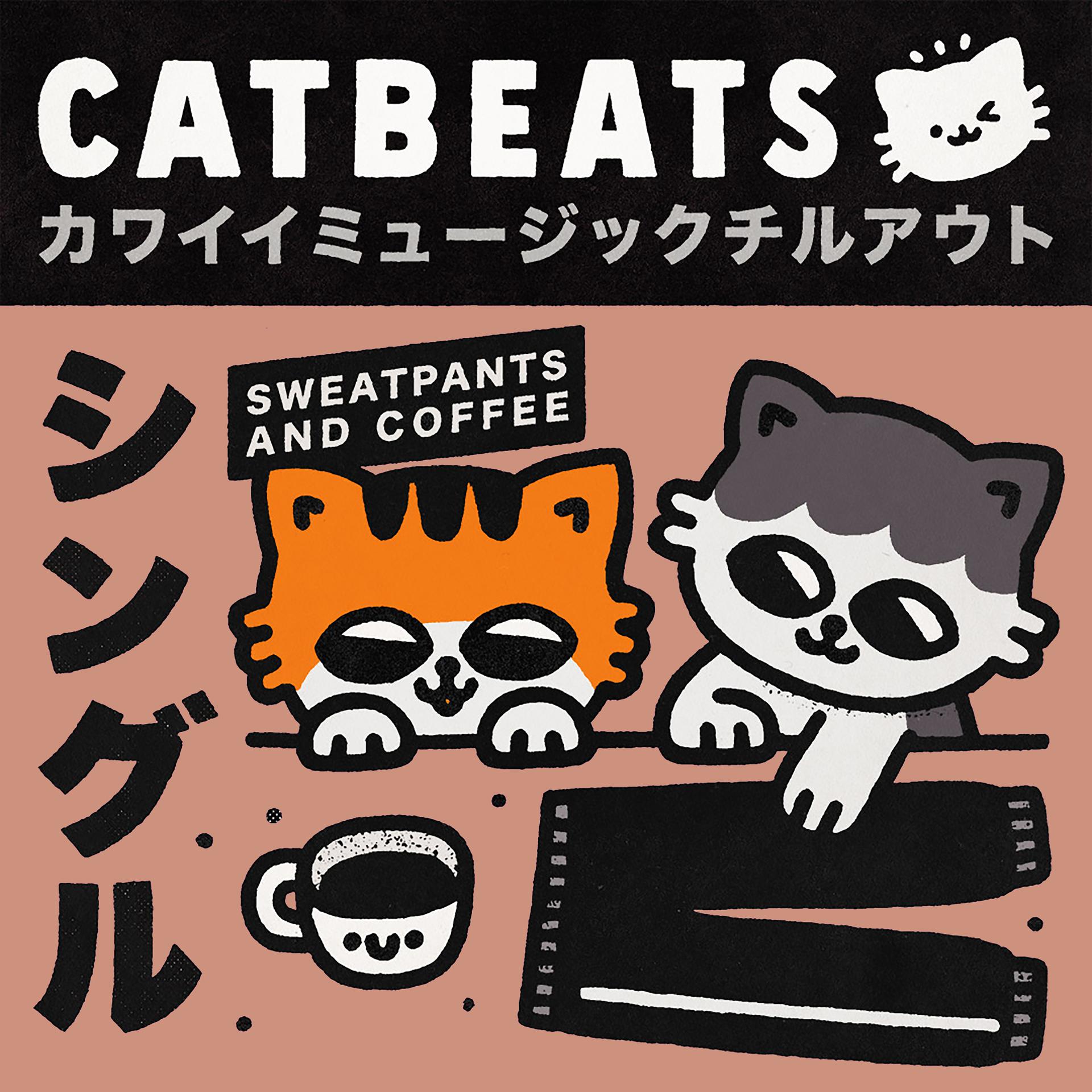 Постер альбома Sweatpants and Coffee