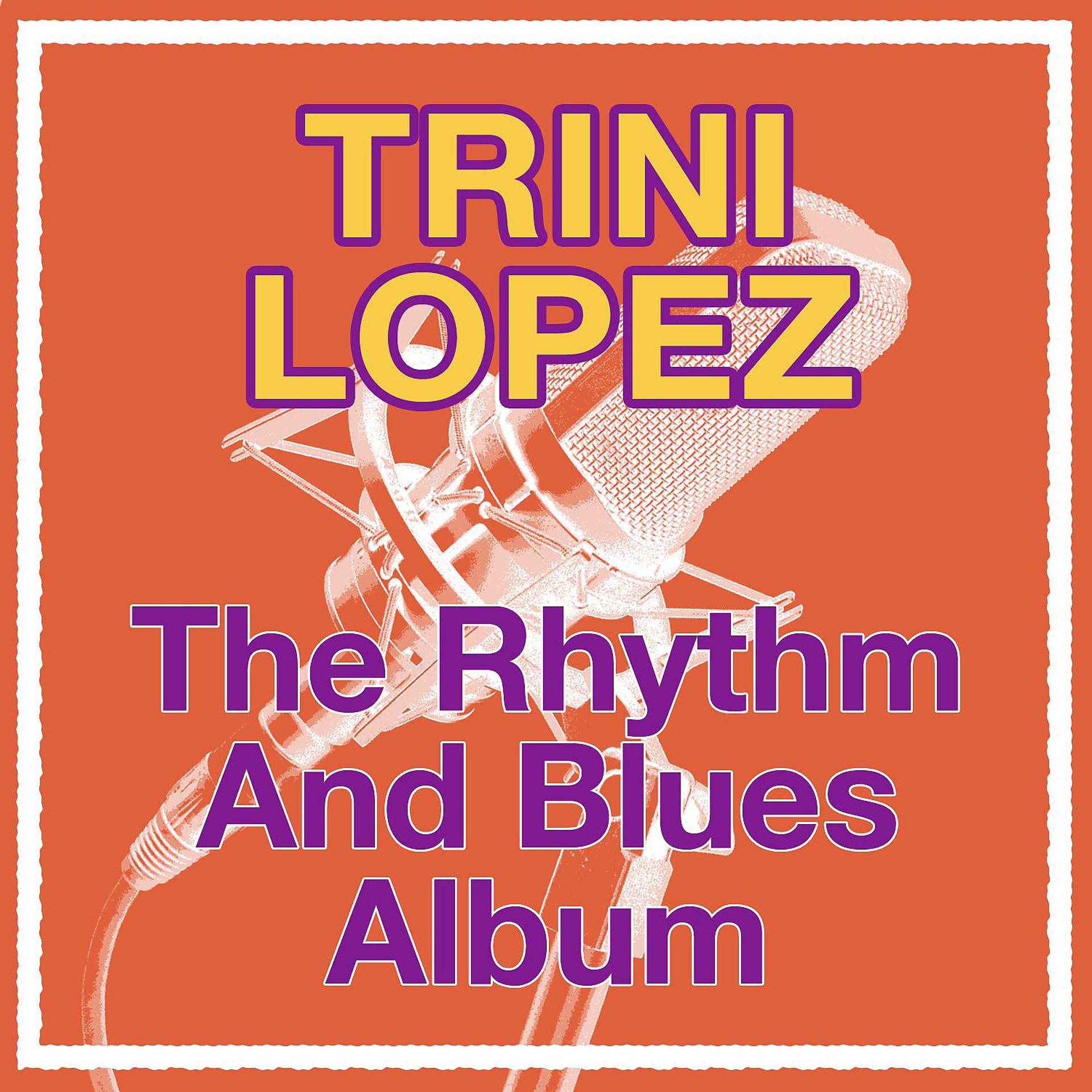Постер альбома The Rhythm And Blues Album