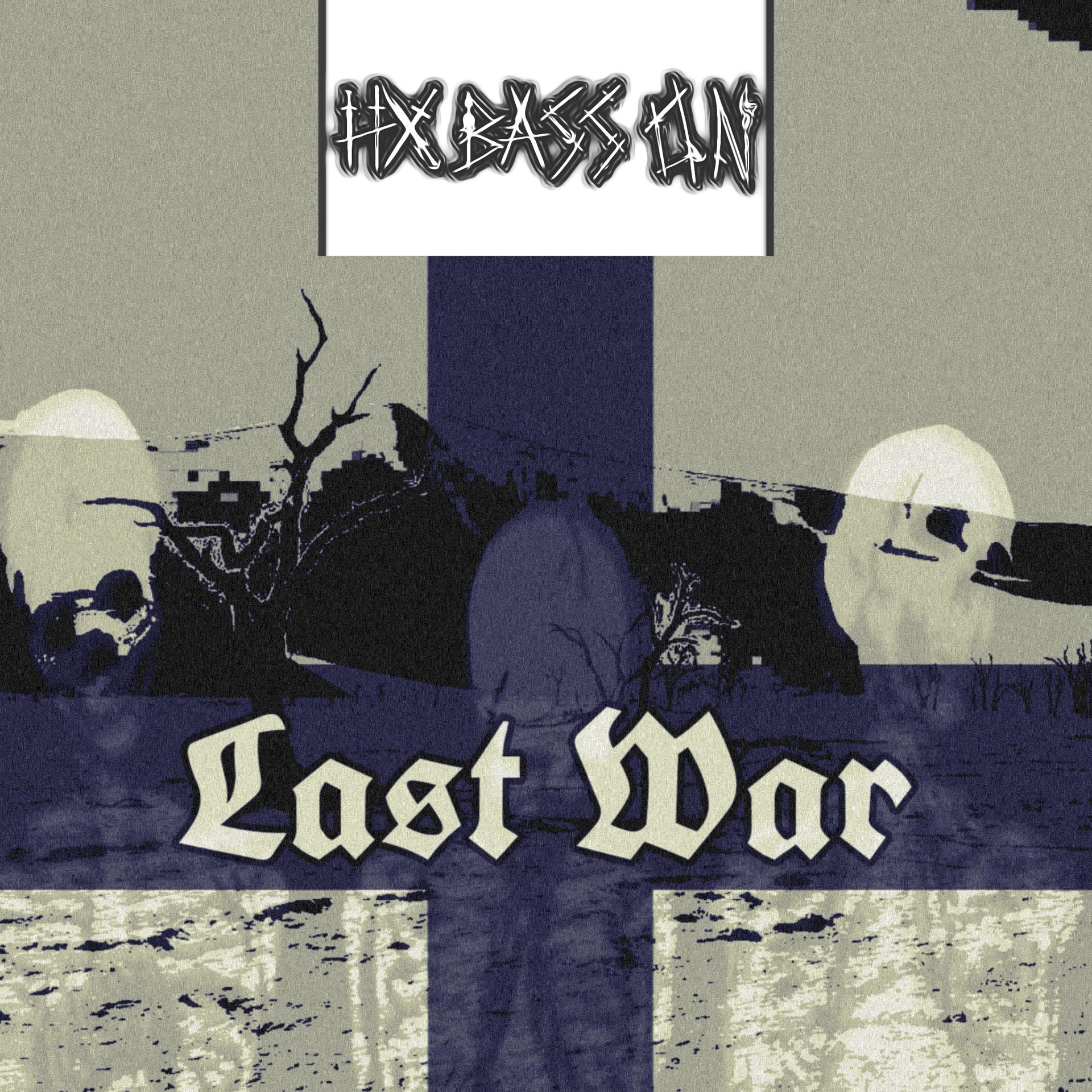 Постер альбома Last War