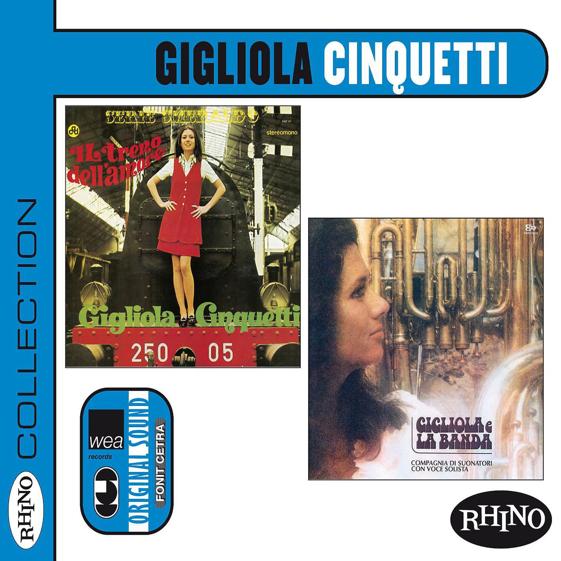 Постер альбома Collection: Gigliola Cinquetti [Il treno dell'amore & Gigliola e la Banda]