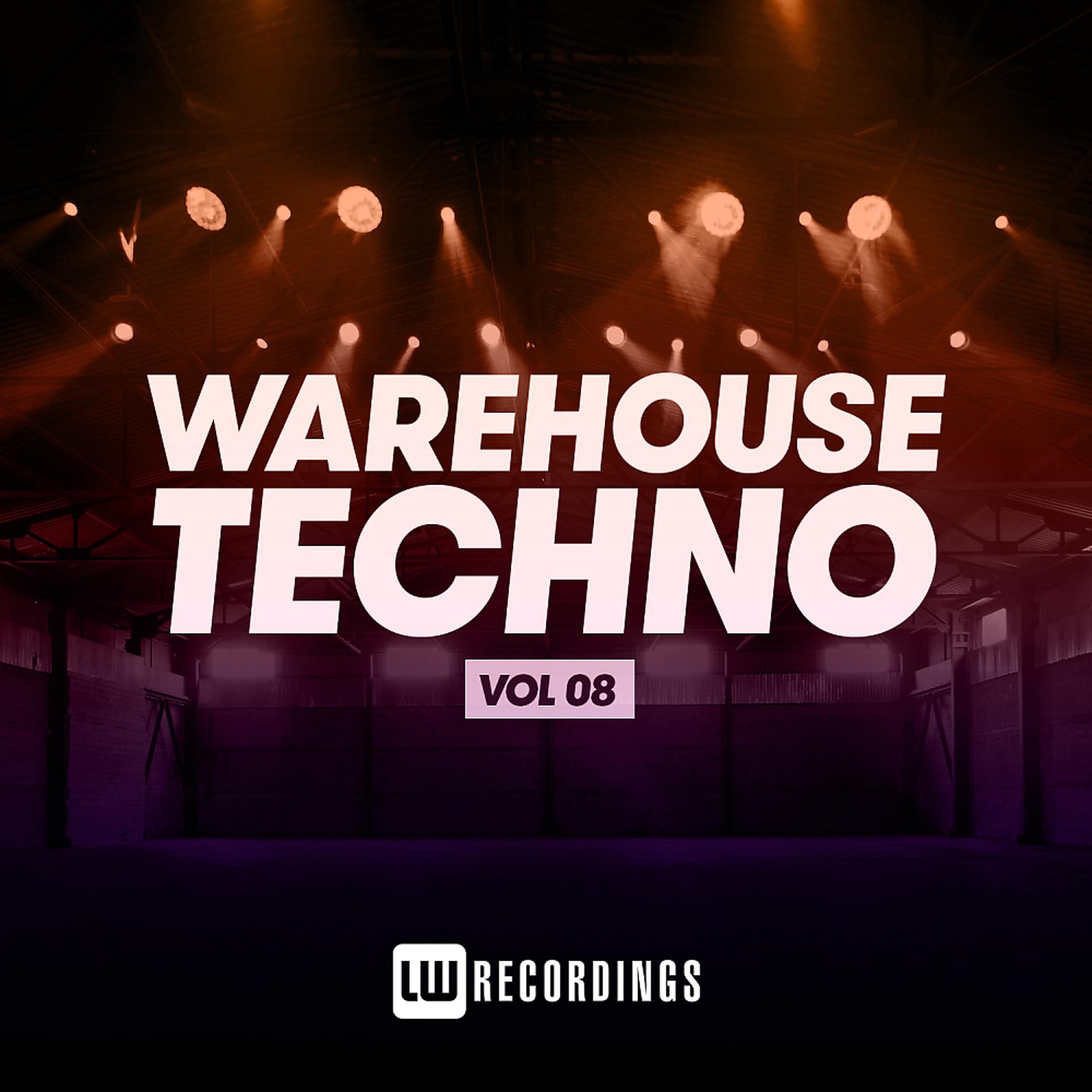 Постер альбома Warehouse Techno, Vol. 08