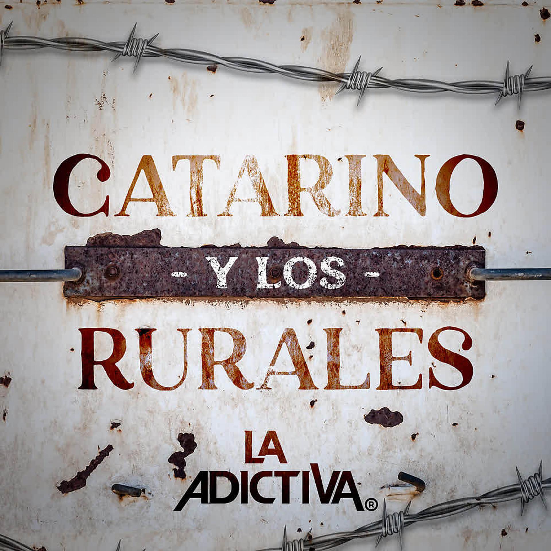 Постер альбома Catarino y los Rurales