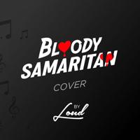 Постер альбома Bloody Samaritan (Cover)
