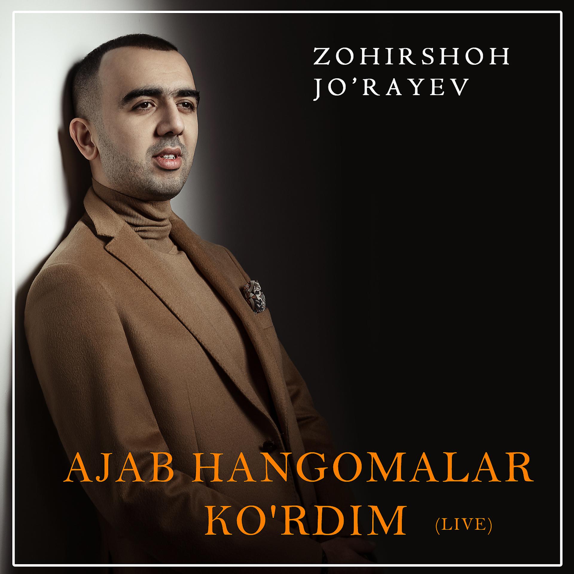 Постер альбома Ajab Hangomalar Ko'rdim (Live)