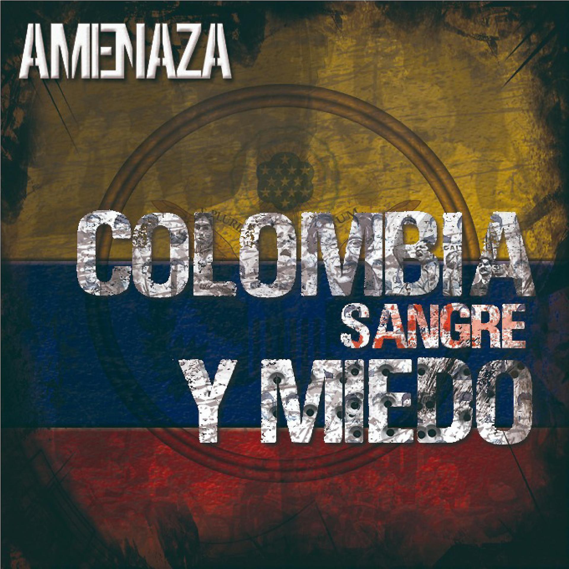 Постер альбома Colombia sangre y miedo