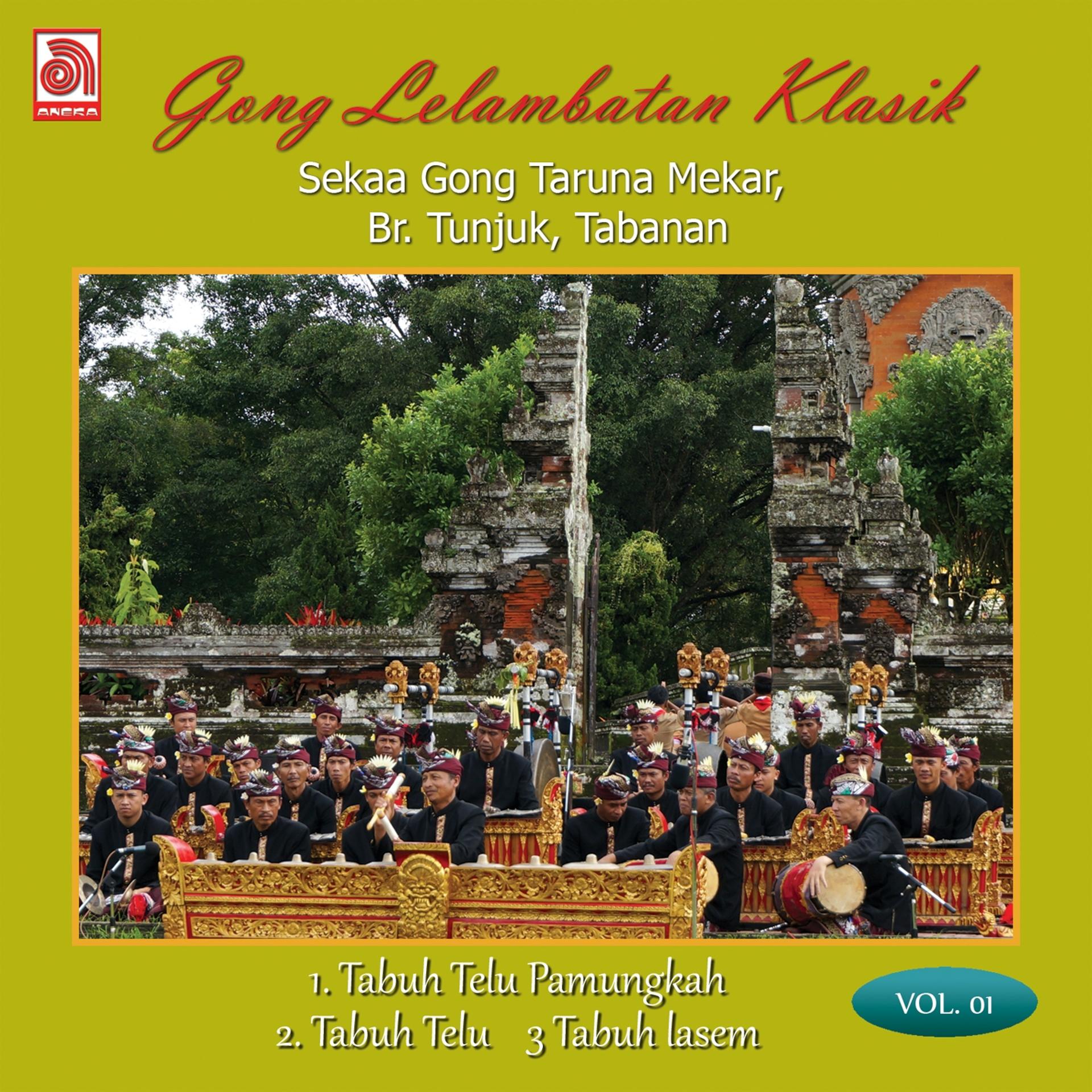 Постер альбома Gong Lelambatan Klasik, Vol. 1