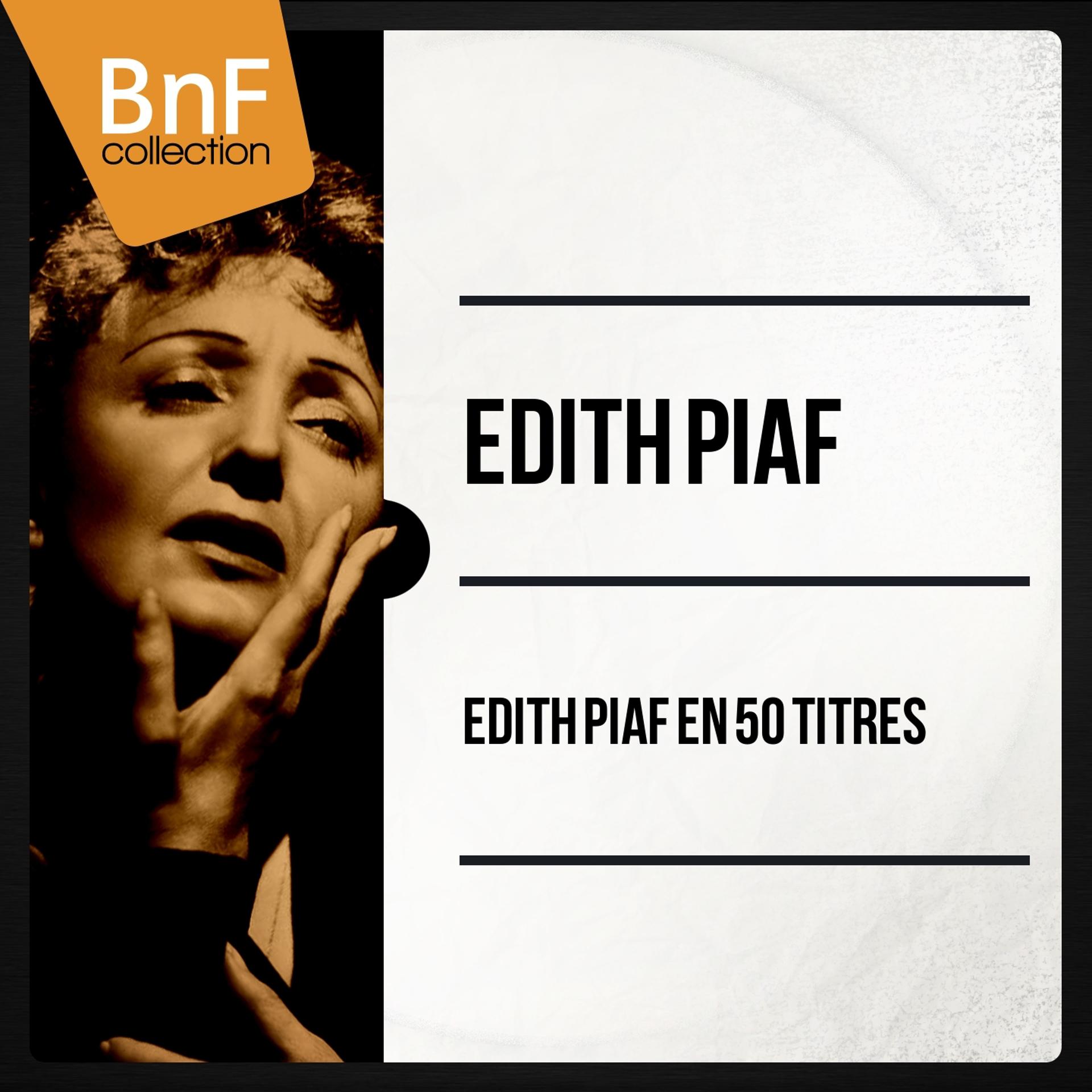 Постер альбома Edith Piaf en 50 titres