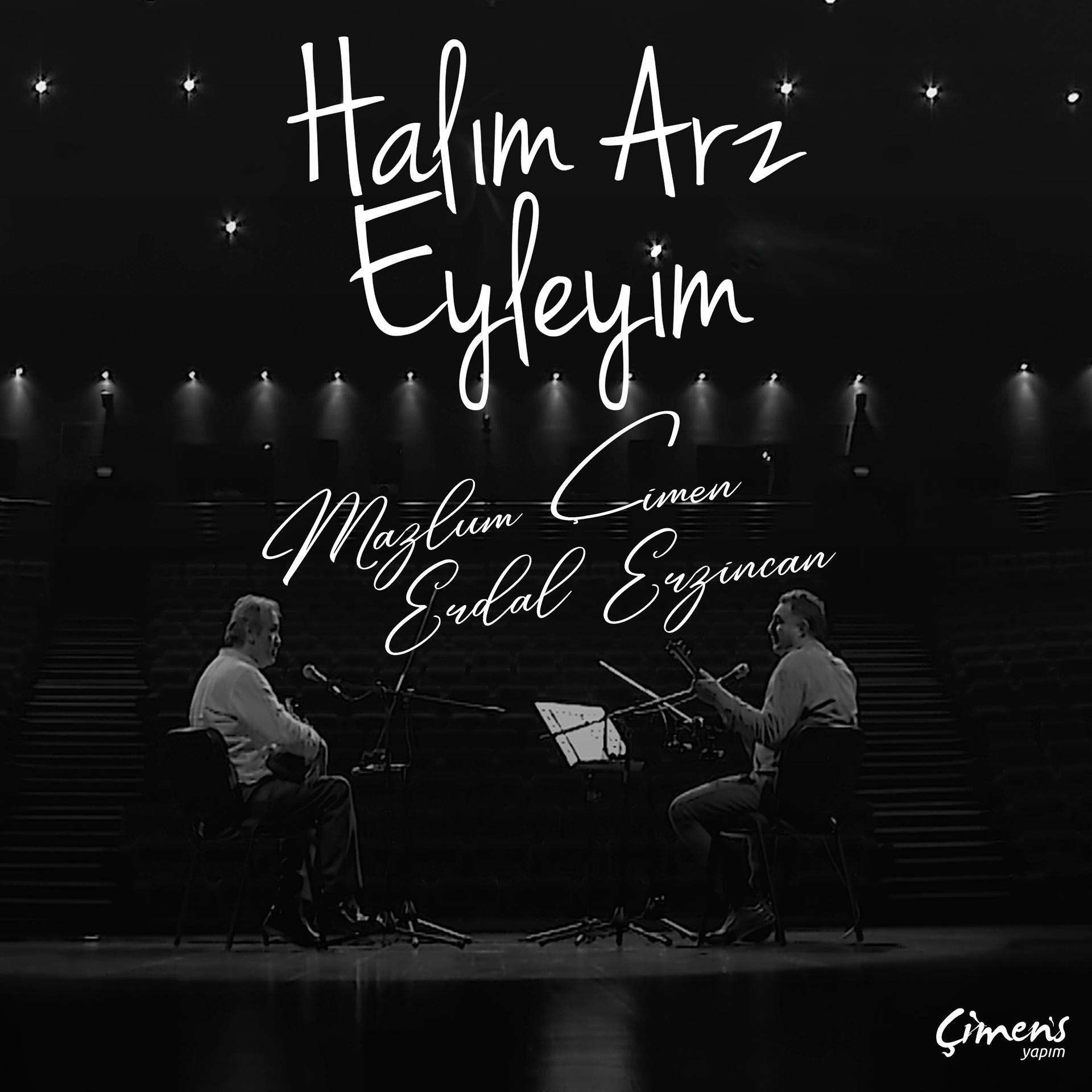 Постер альбома Halım Arz Eyleyim