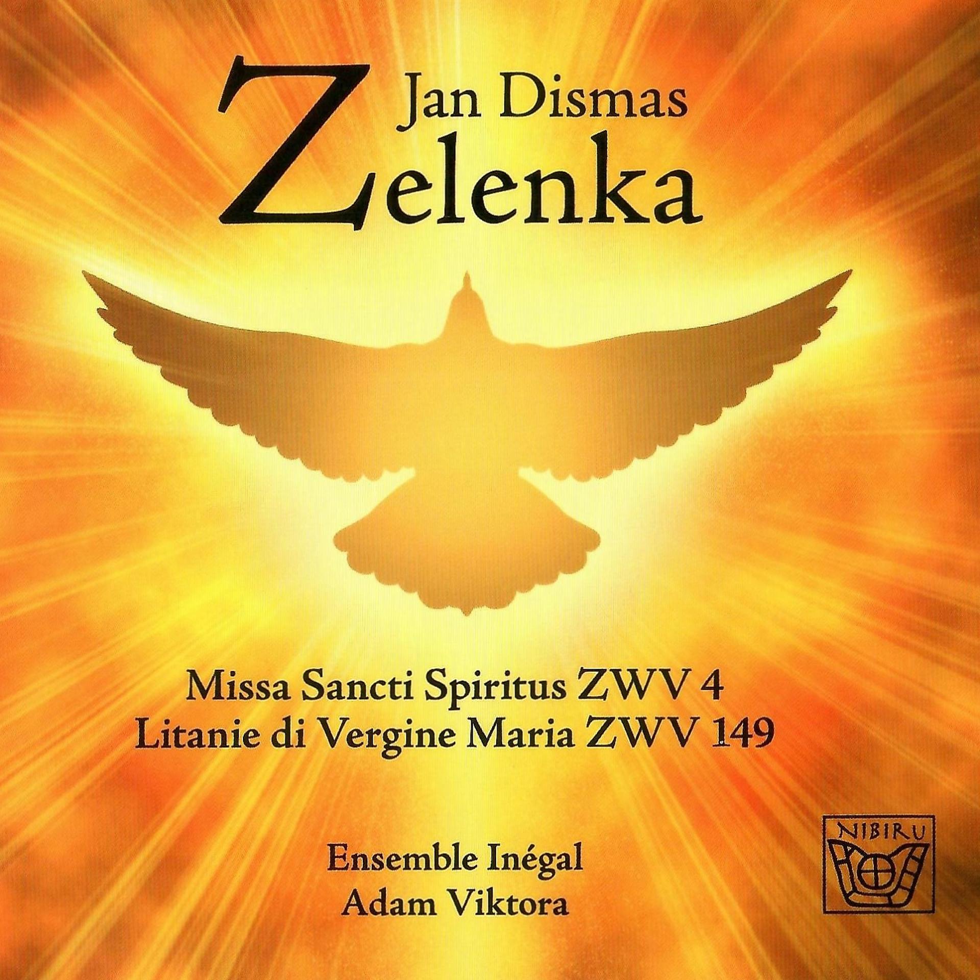 Постер альбома Zelenka: Missa Sancti Spiritus - Litanie di Vergine Maria