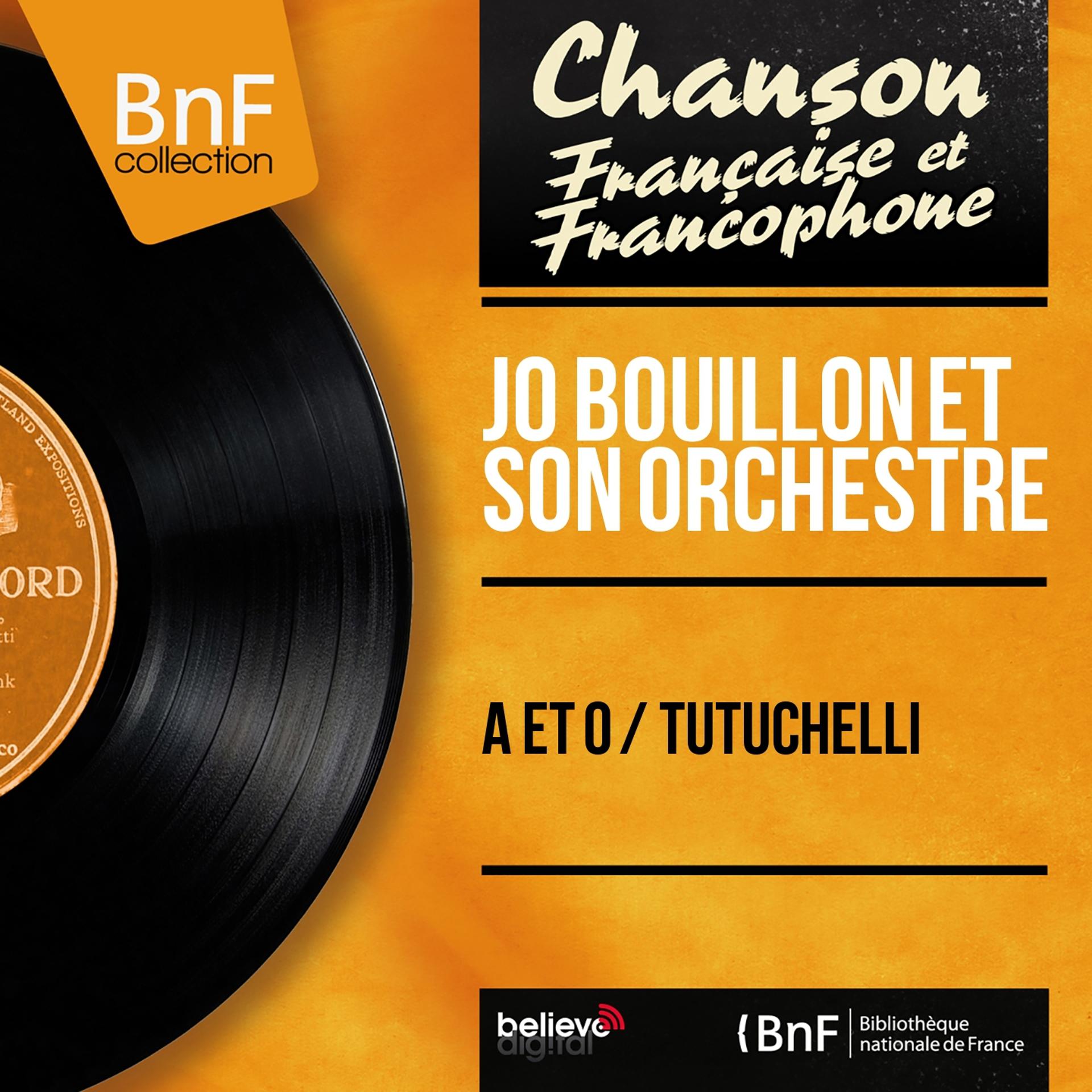 Постер альбома A et o / Tutuchelli (Mono Version)