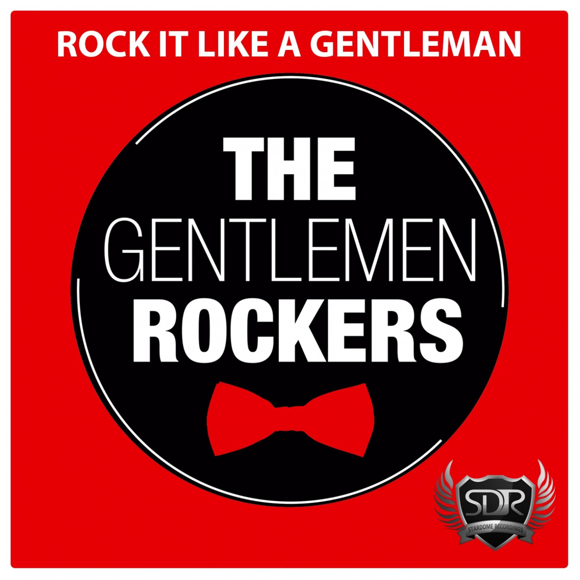 Постер альбома Rock It Like a Gentleman