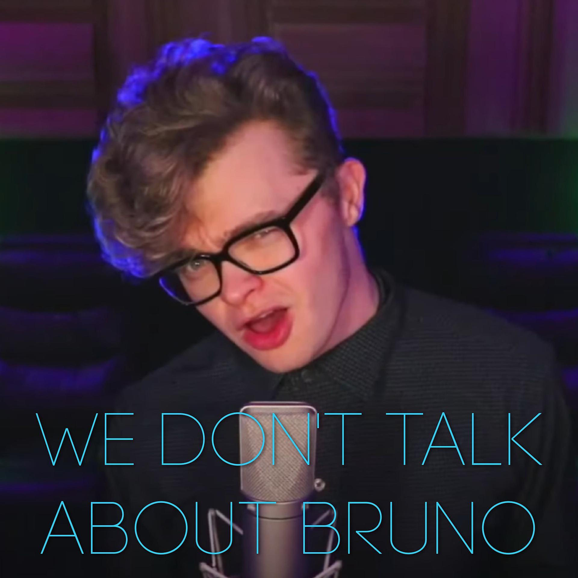 Постер альбома We Don't Talk About Bruno