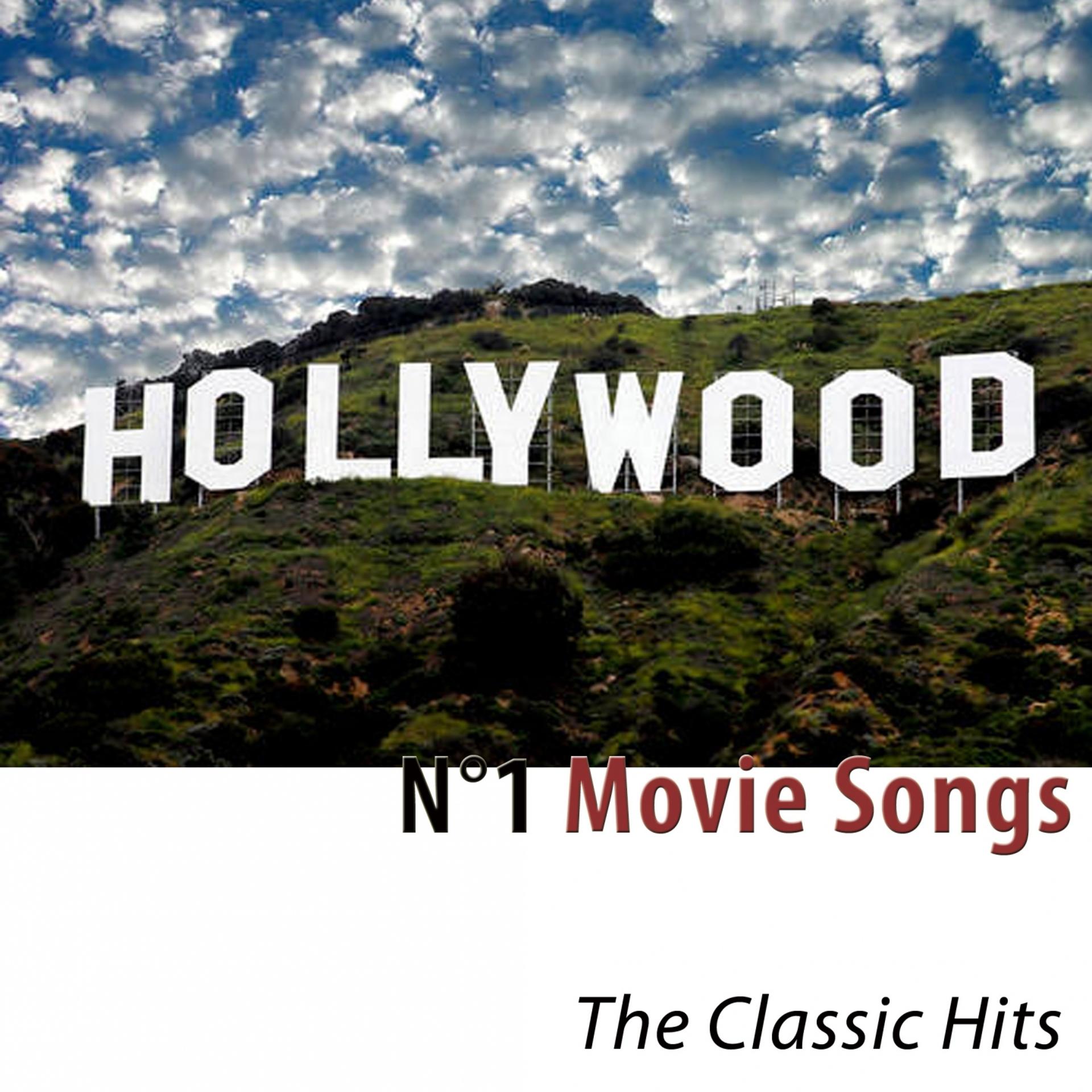 Постер альбома N°1 Movie Songs (Hollywood) [The Classic Hits]