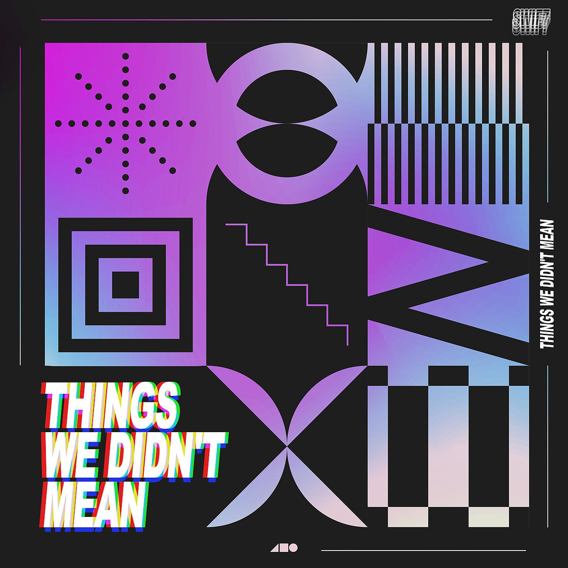 Постер альбома Things We Didn't Mean