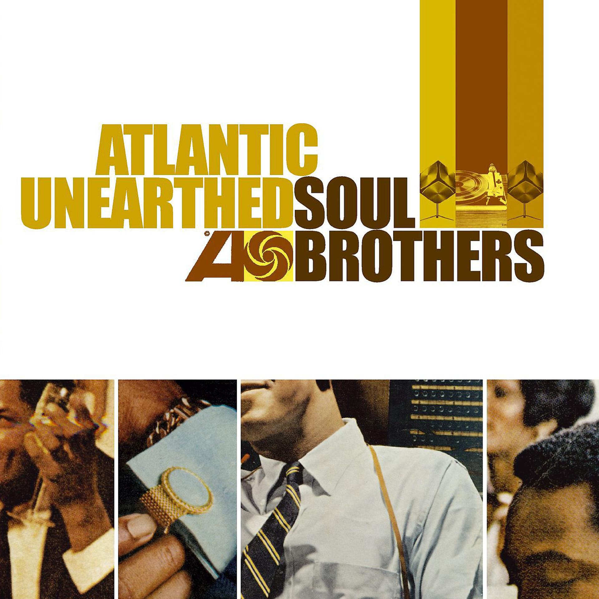 Постер альбома Atlantic Unearthed: Soul Brothers