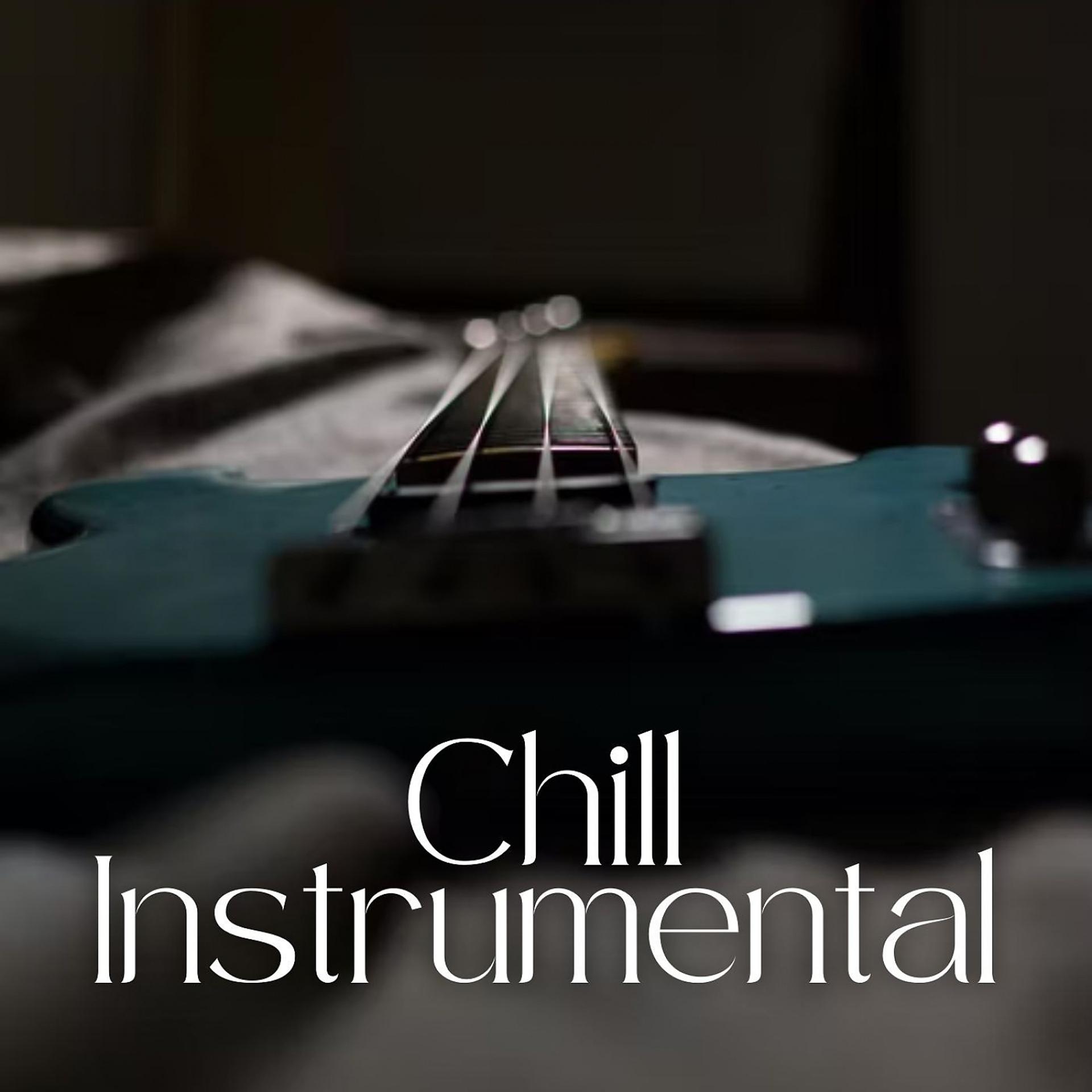 Постер альбома Chill Instrumental