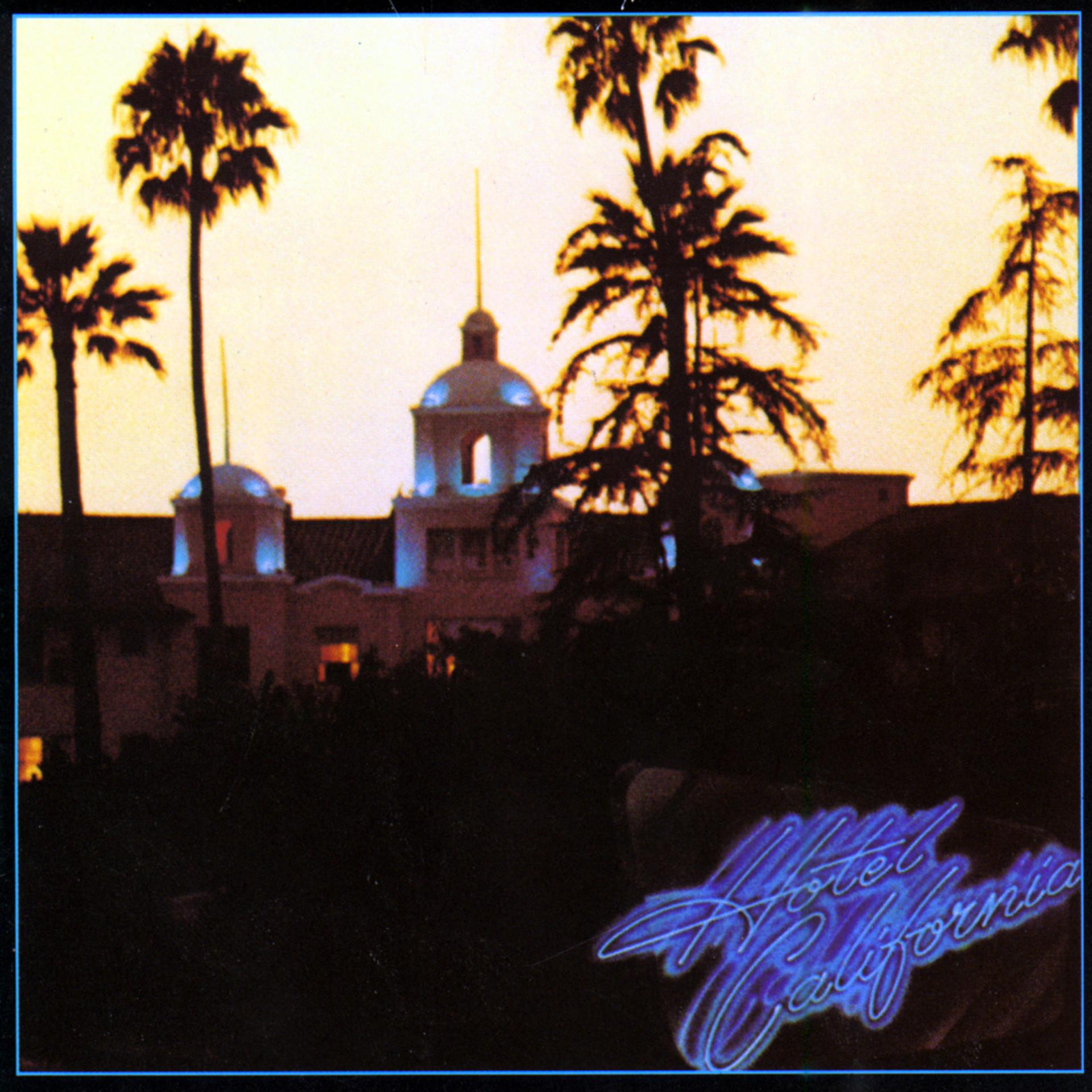 Постер альбома Hotel California (2013 Remaster)