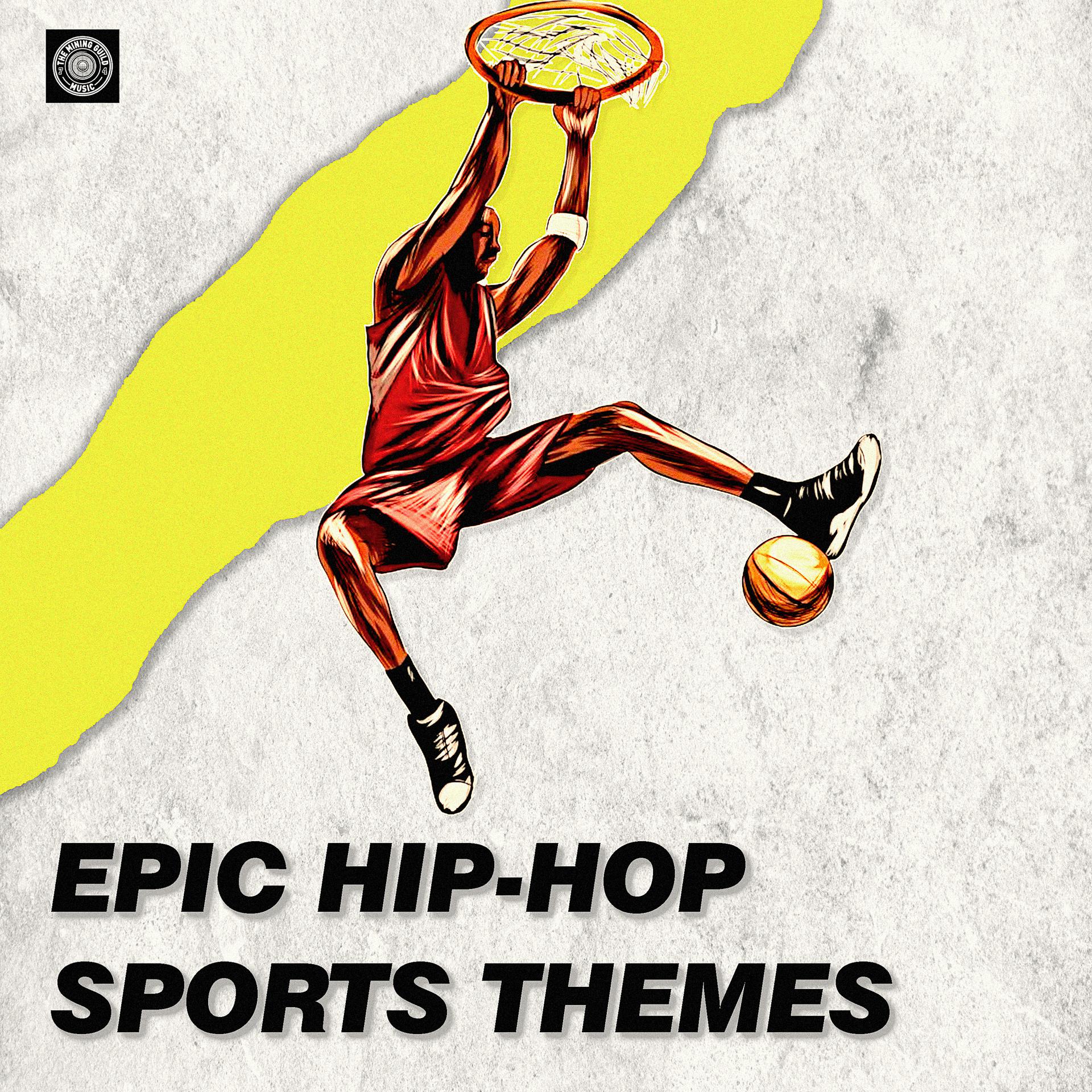 Постер альбома Epic Hip-Hop Sports Themes