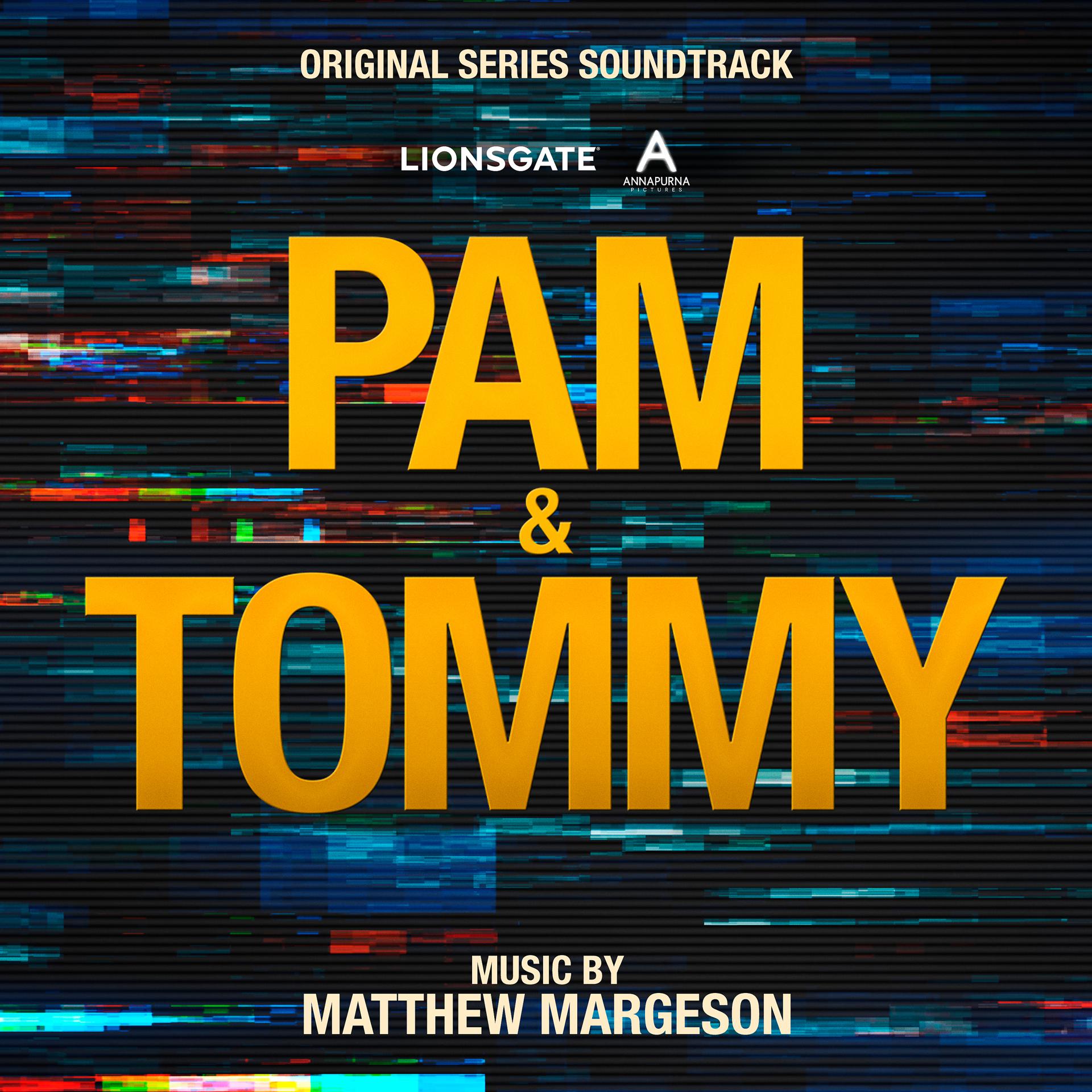 Постер альбома Pam & Tommy (Original Series Soundtrack)
