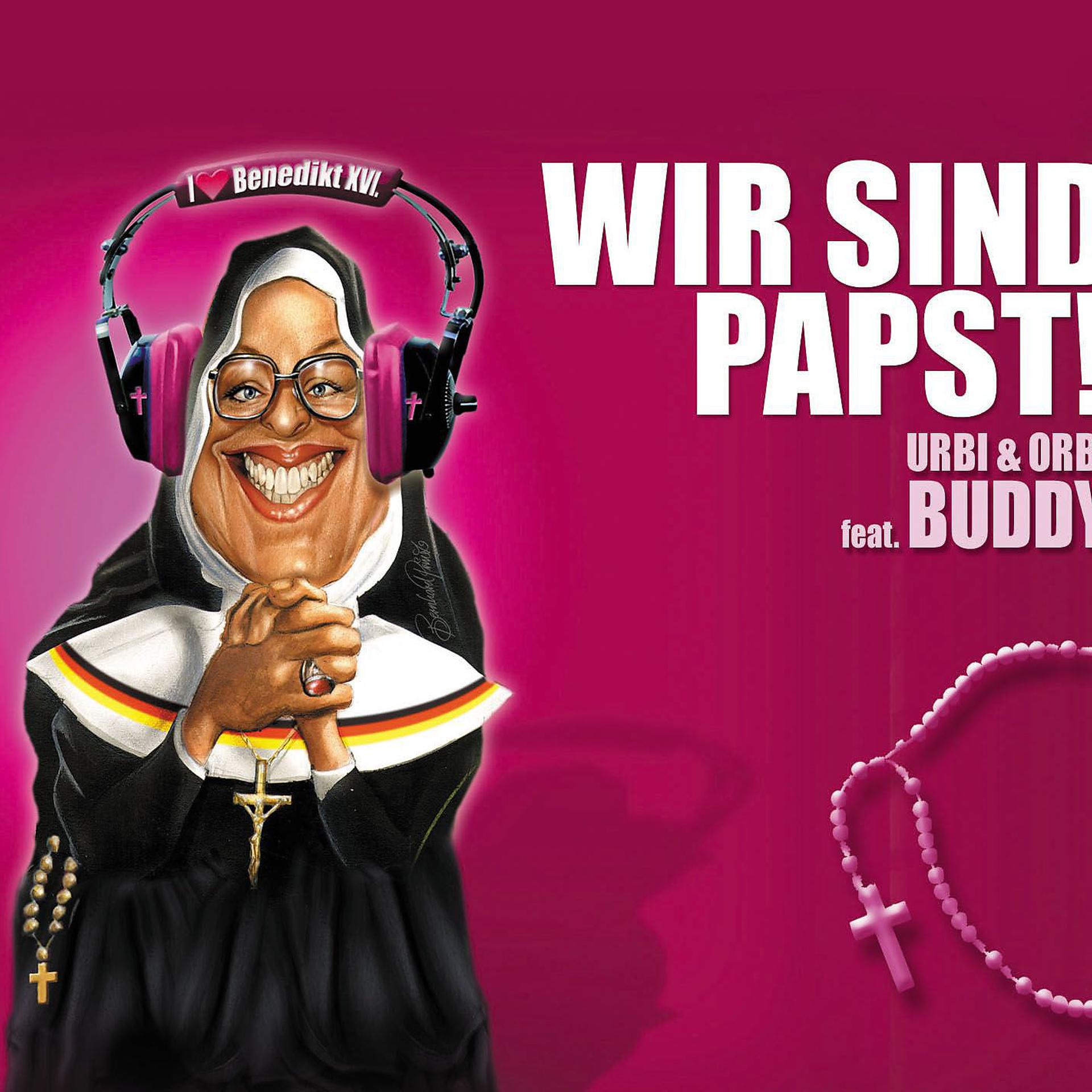 Постер альбома Wir sind Papst