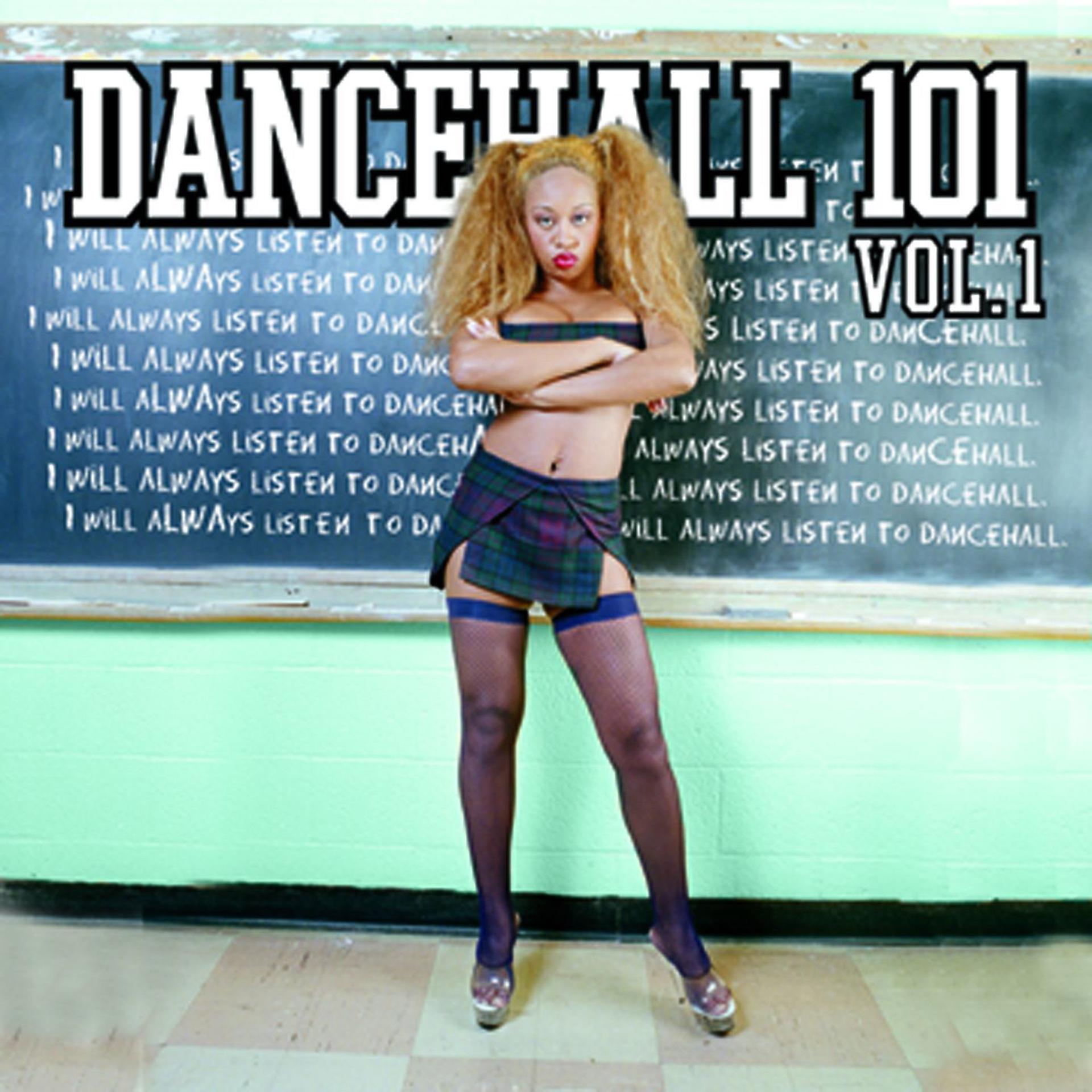Постер альбома Dancehall 101 Vol. 1