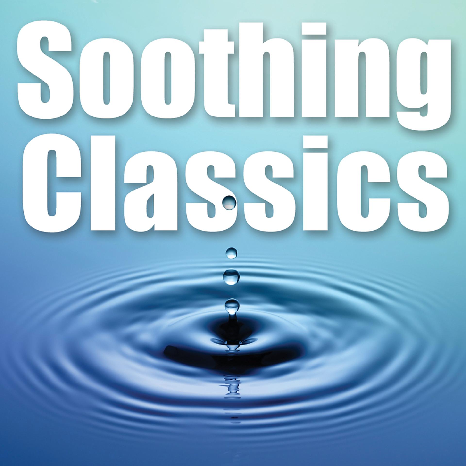 Постер альбома Soothing Classics