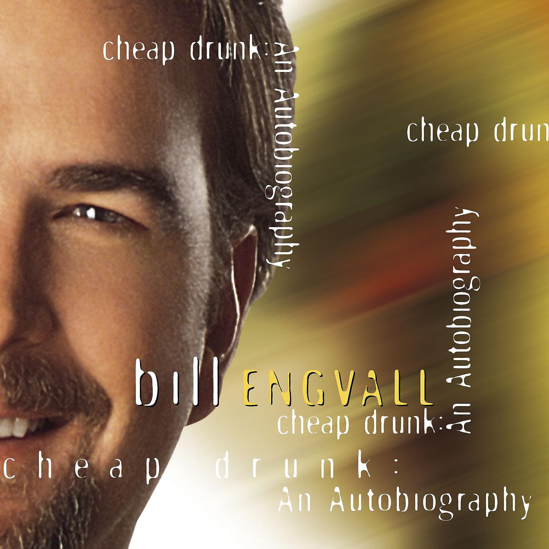 Постер альбома Cheap Drunk: Autobiography