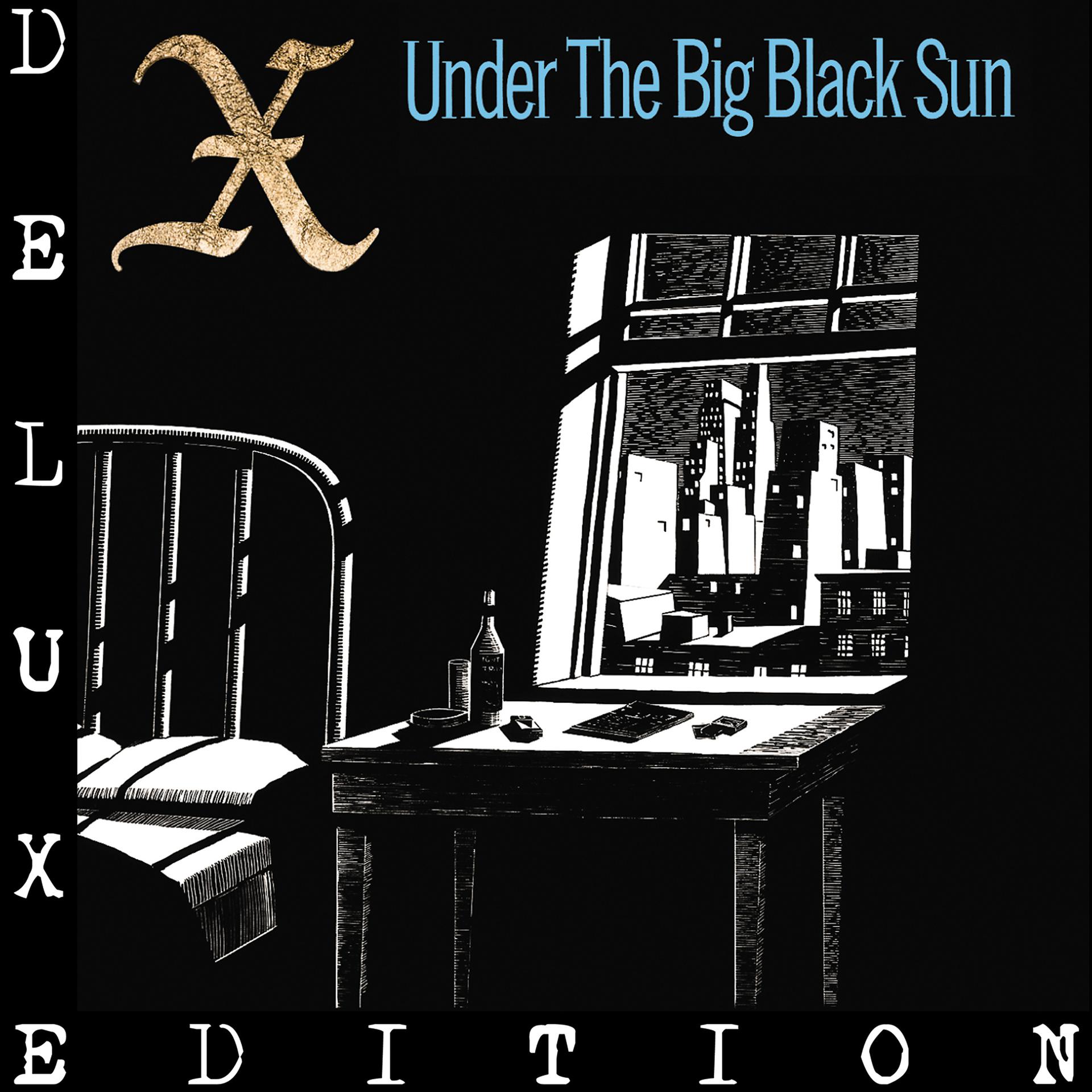 Постер альбома Under The Big Black Sun (Deluxe)