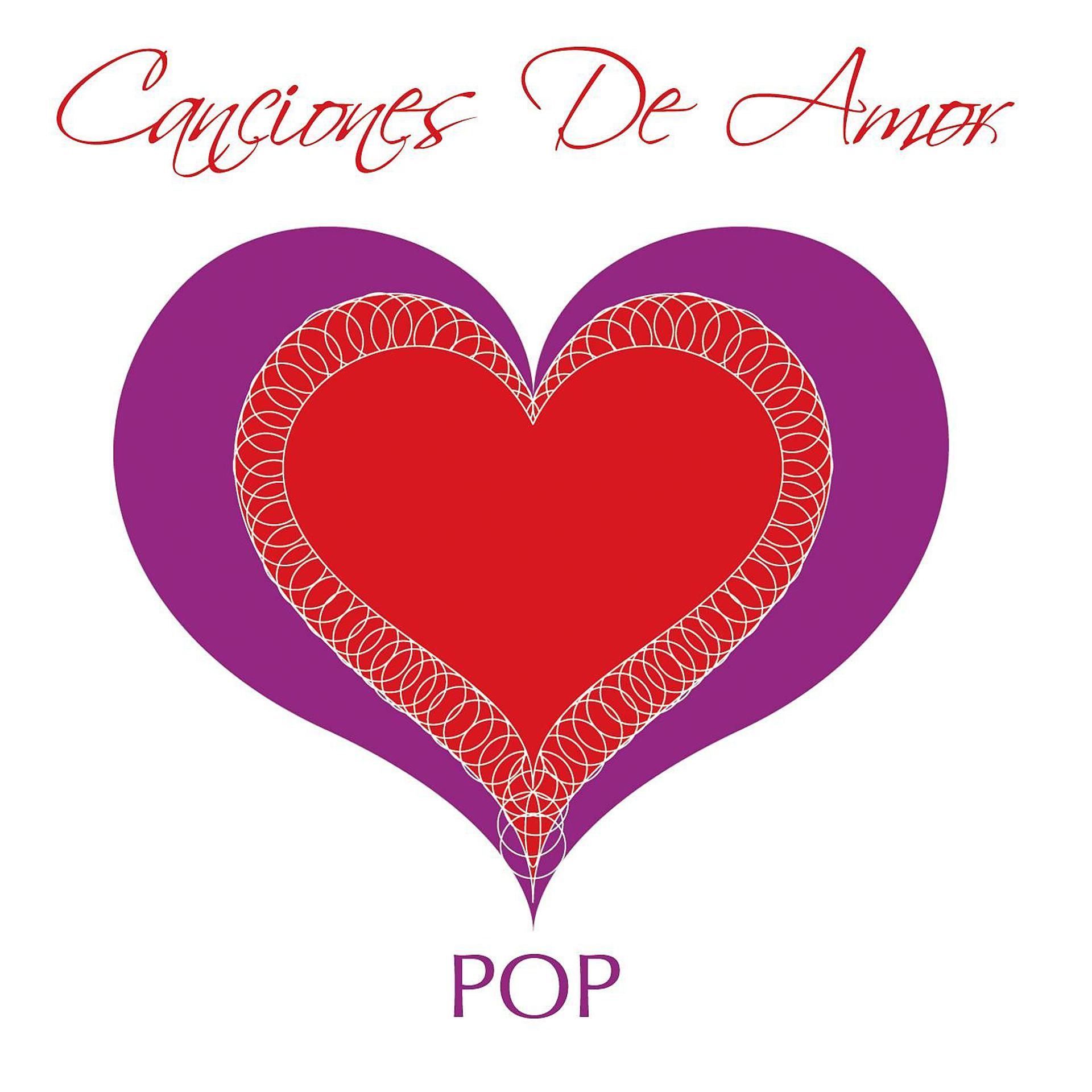 Постер альбома Canciones De Amor - Pop