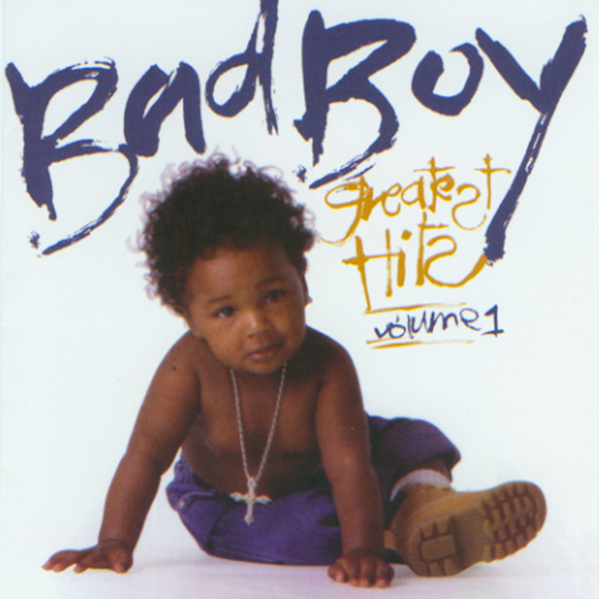 Постер альбома Bad Boy Greatest Hits Vol. 1