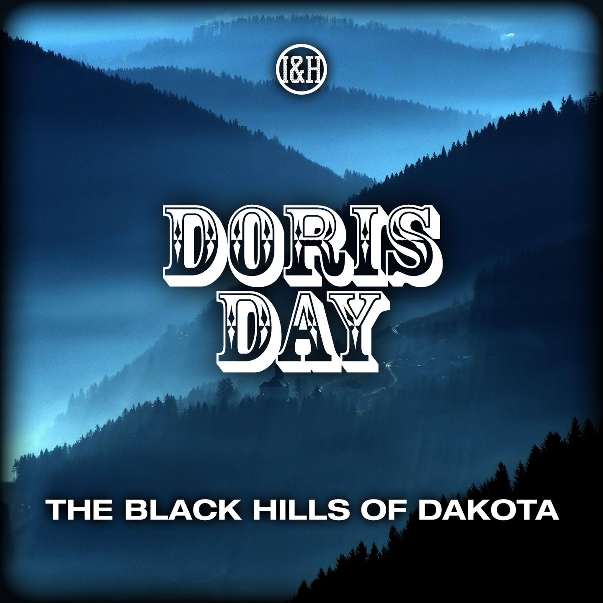 Постер альбома The Black Hills of Dakota