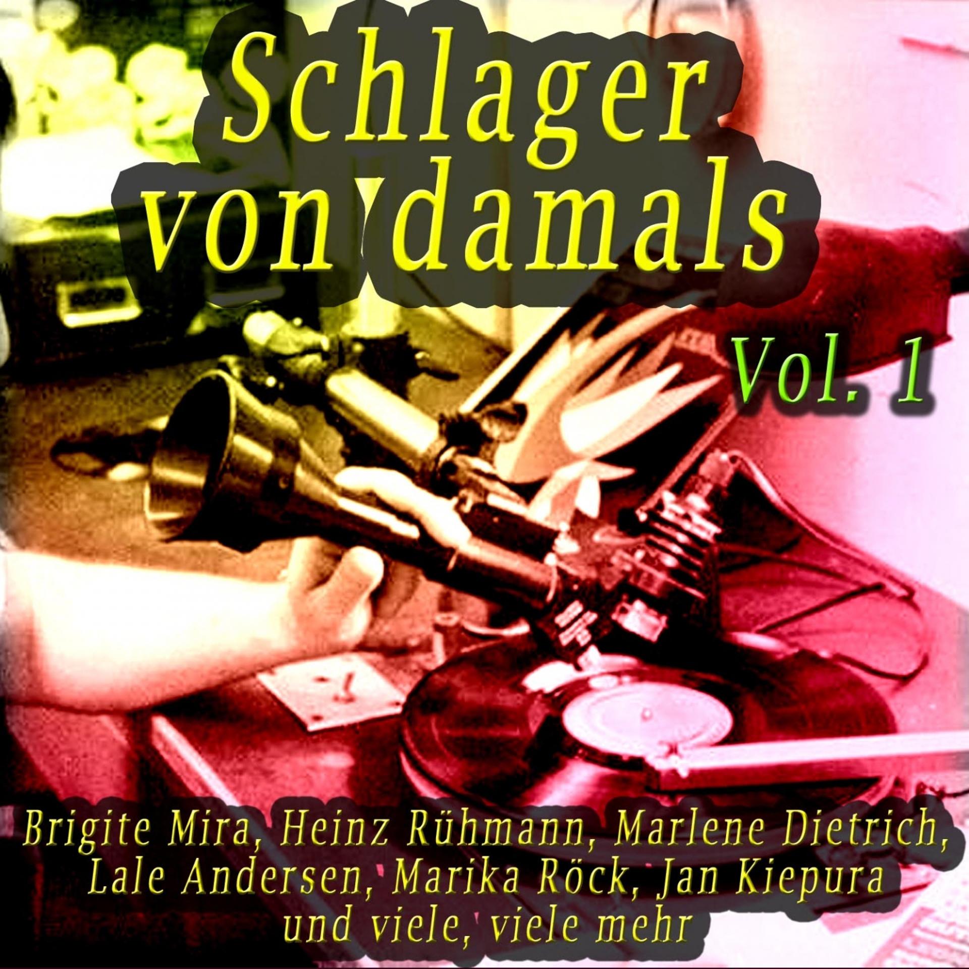 Постер альбома Schlager von damals, Vol. 1