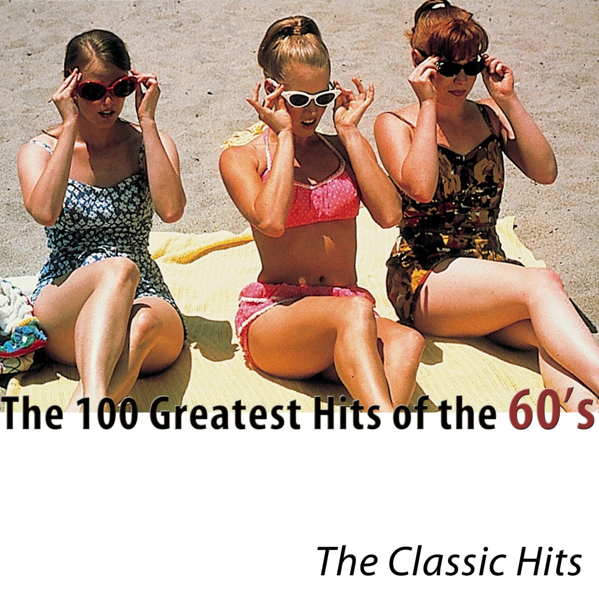 Постер альбома The 100 Greatest Hits of the 60's
