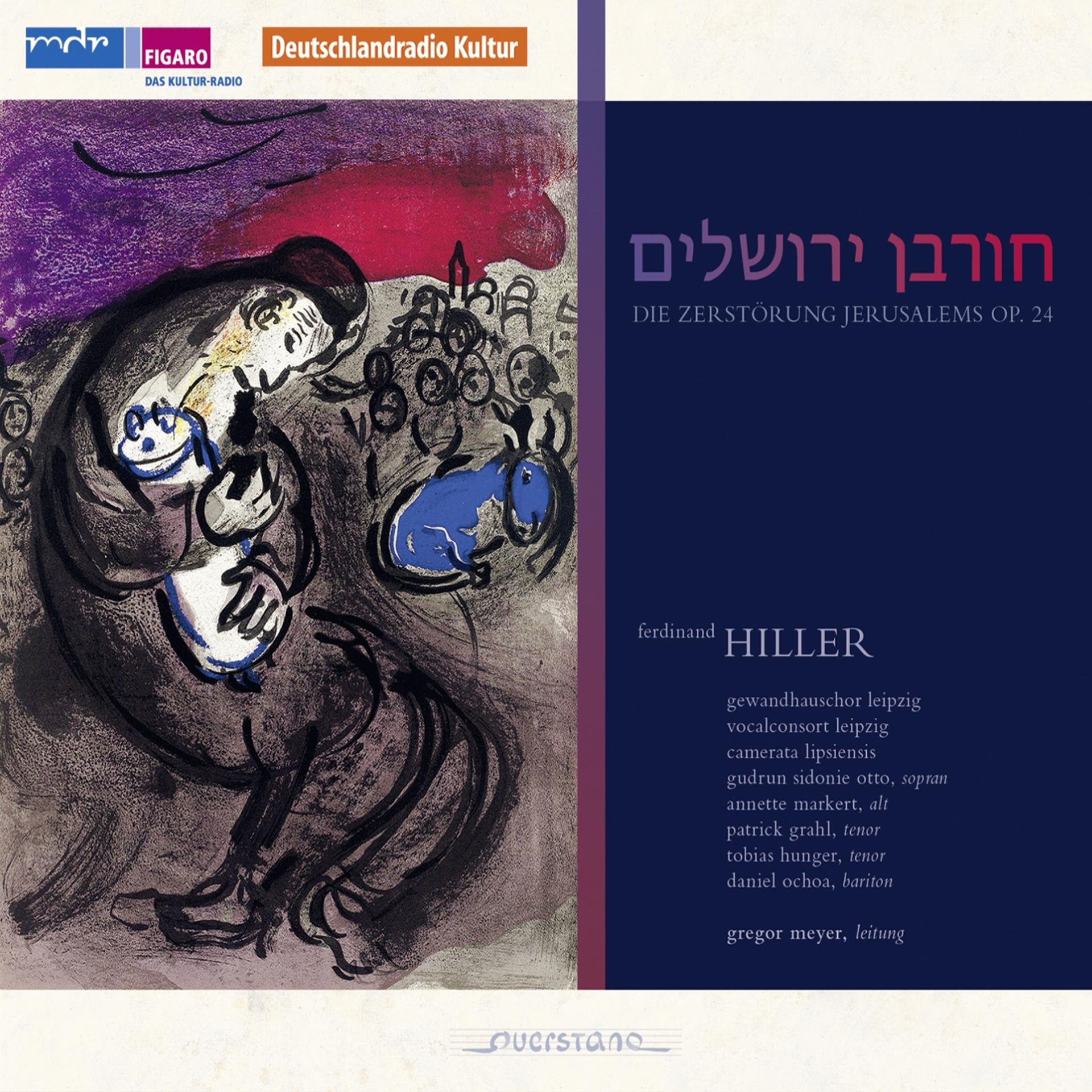 Постер альбома Hiller: Die Zerstörung Jerusalems, Op. 24